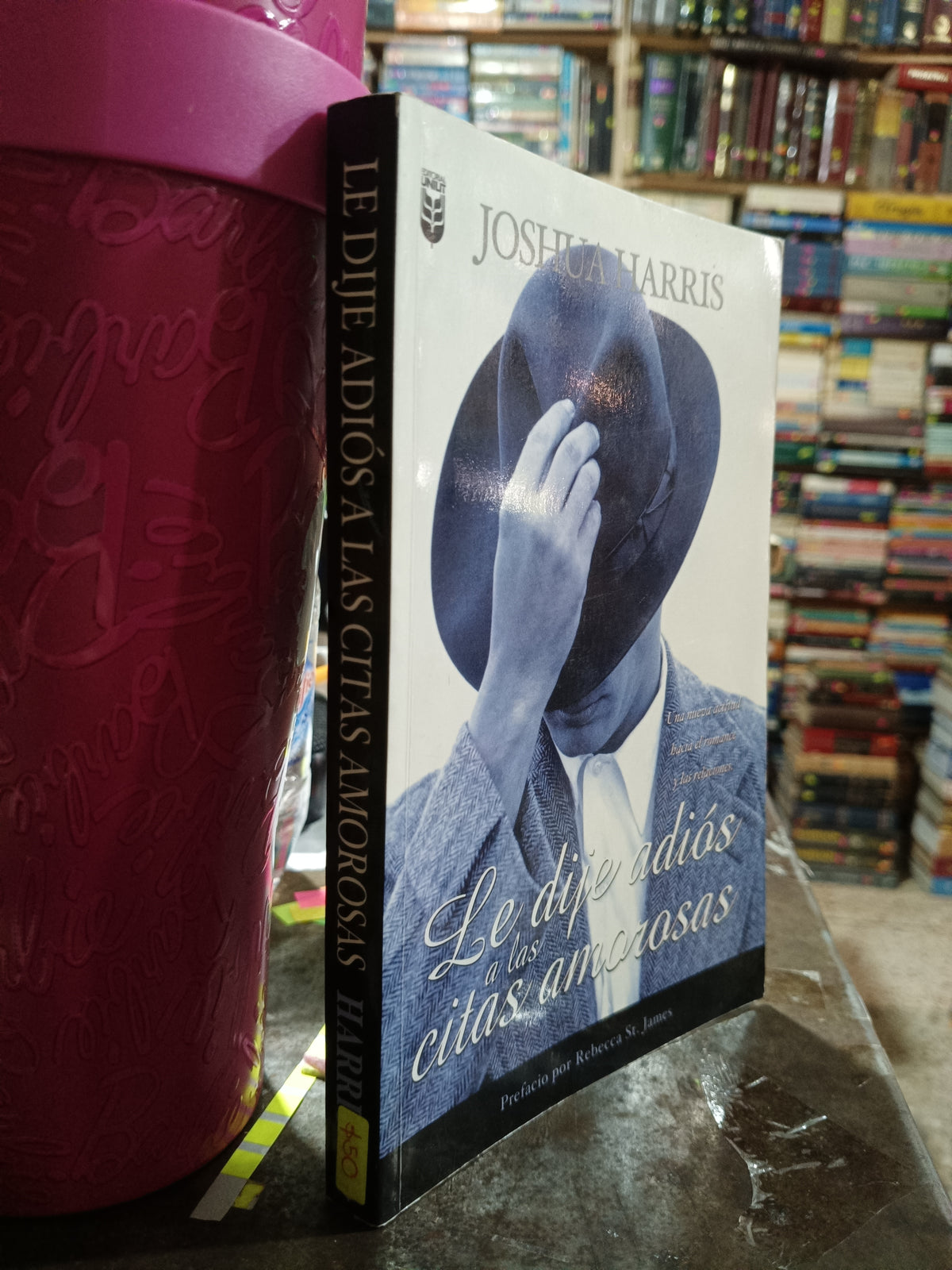 LE DIJE ADIOS A LAS CITAS AMOROSAS POR JOSHUA HARRIS USADO NOVELA ALDAMA
