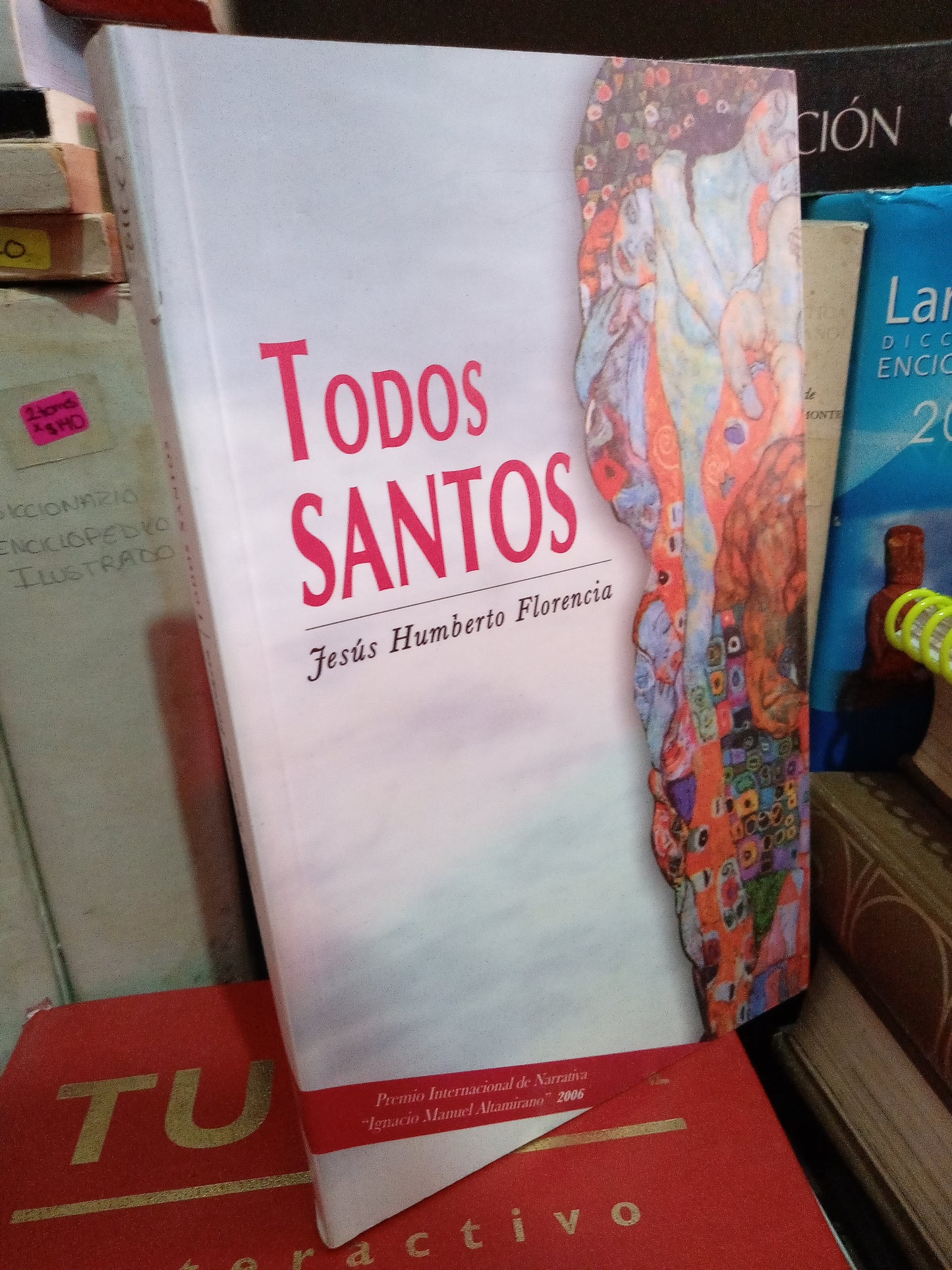 TODOS SANTOS JESUS HUMBERTO FLORENCIA USADO NOVELA LITERARIO #305