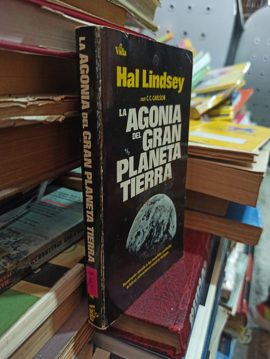 LA AGONIA DEL GRAN PLANETA TIERRA POR HAL LINDSEY USADO NOVELAS ALDAMA