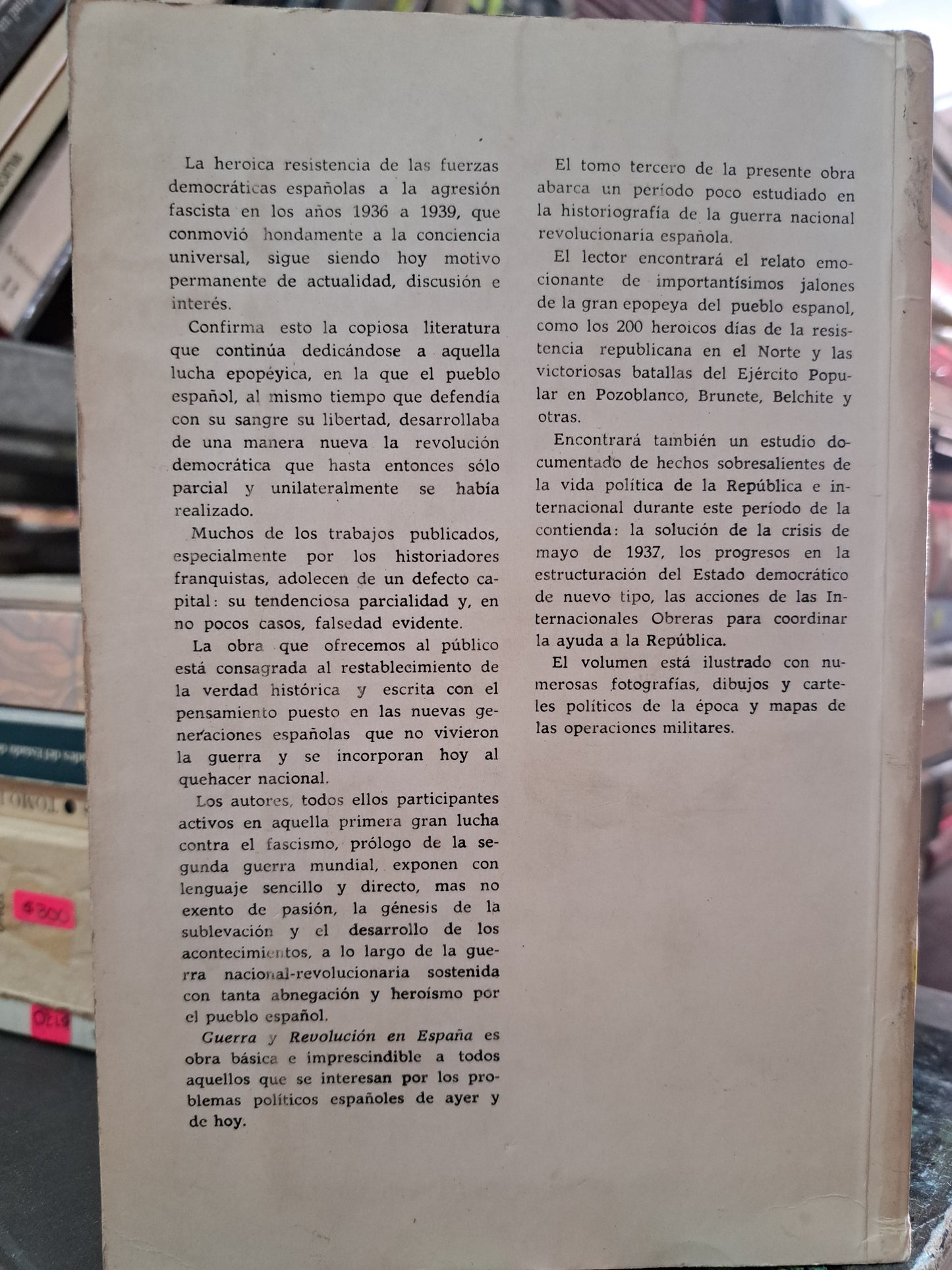 GUERRA Y REVOLUCIÓN EN ESPAÑA 1936-39 TOMO III DOLORES IBÁRRURI USADO HISTORIA LITERARIO 305