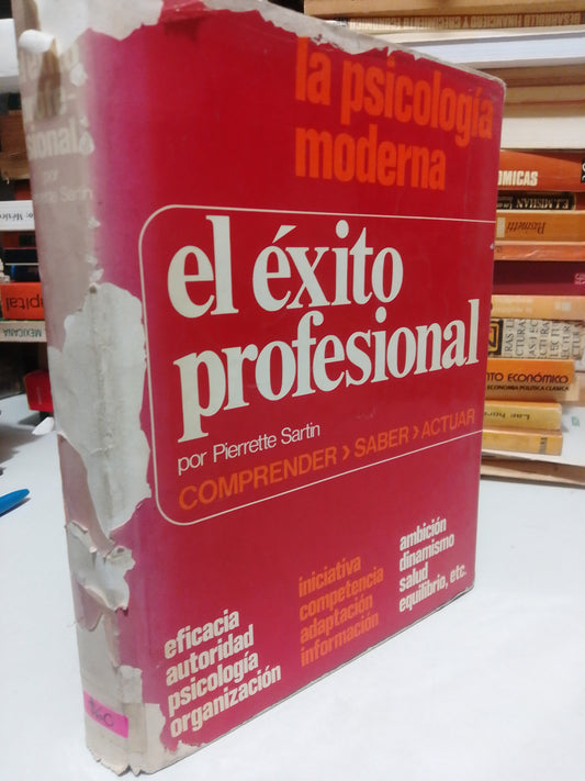 EL EXITO PROFESIONAL POR PIERRETTE SARTIN USADO PSICOLOGIA JUAREZ