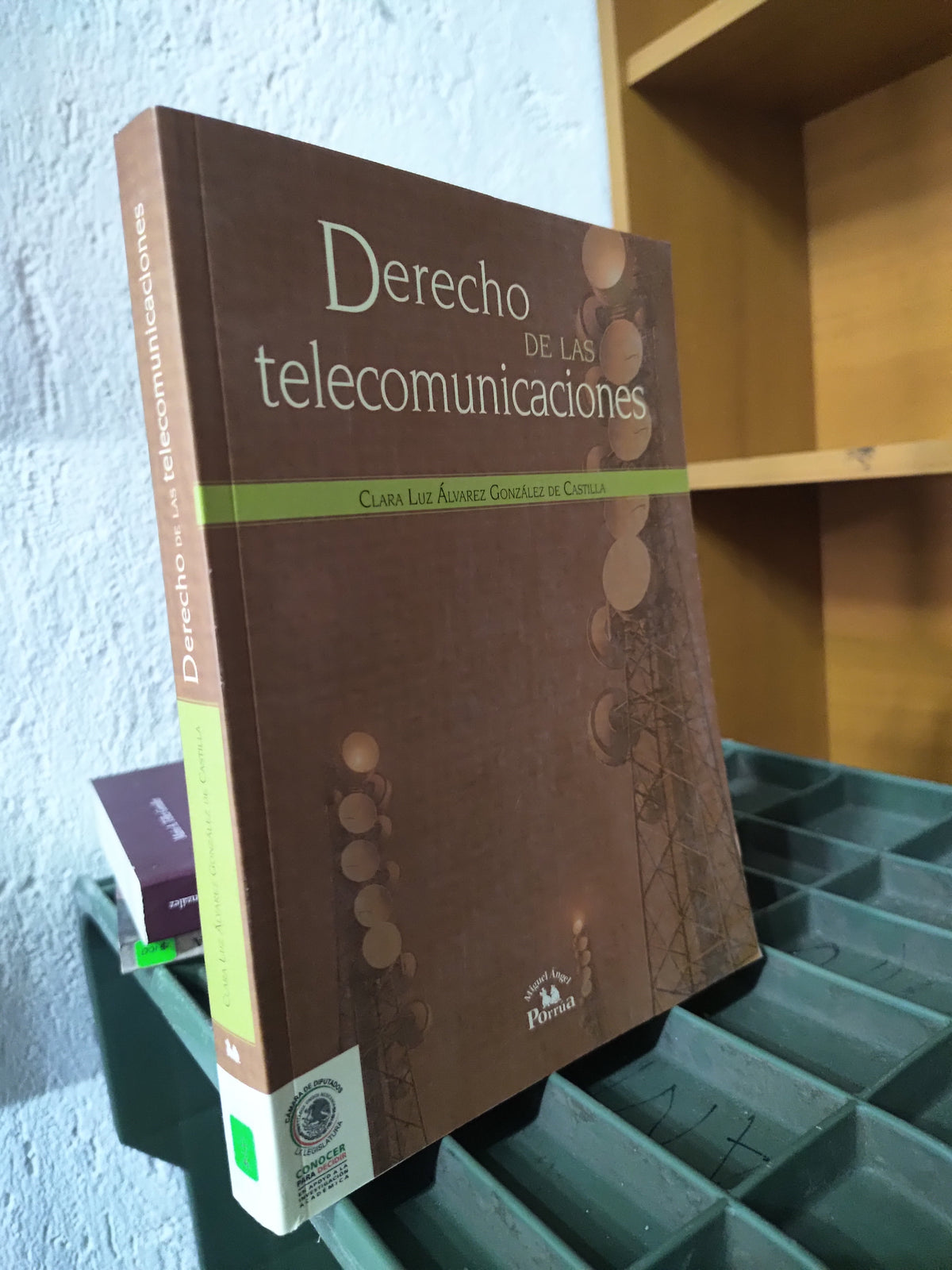 DERECHO DE TELECOMUNICACIONES POR CLARA LUZ ALVAREZ GONZALES USADO DERECHO JUAREZ 515