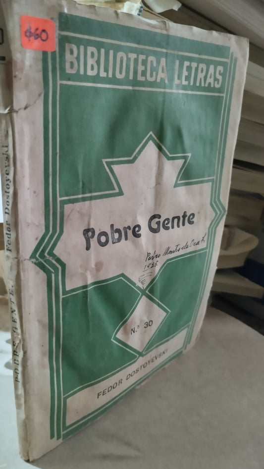 POBRE GENTE POR FEDOR DOSTOYEVSKI LIBRO USADO ANTIGUO ALDAMA