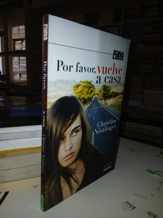 POR FAVOR, VUELVE A CASA POR CHRISTINE NÖSTLINGER USADO NOVELA LITERARIO 207