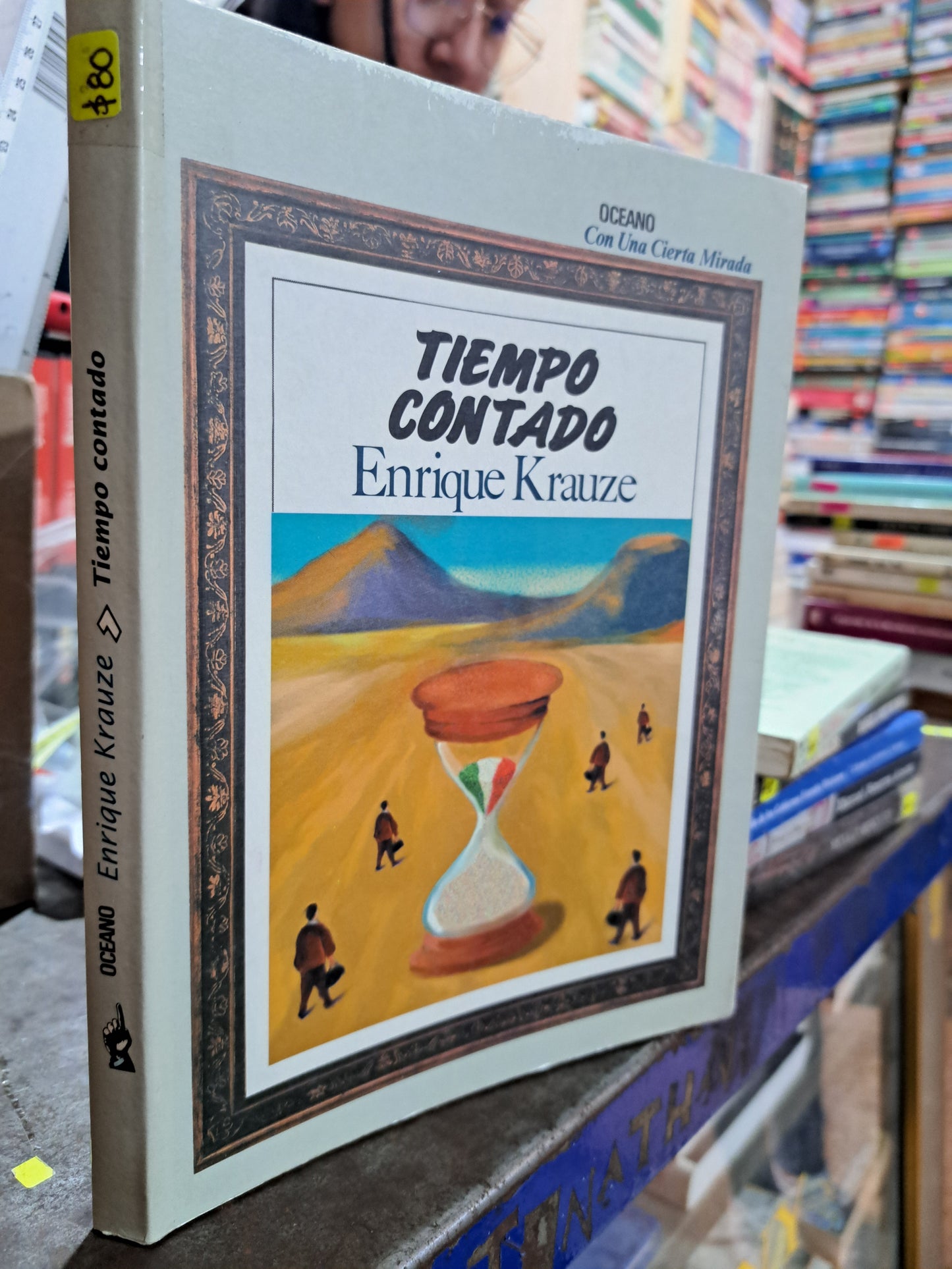 TIEMPO CONTADO ENRIQUE KRAUZE USADO POLÍTICA ALDAMA