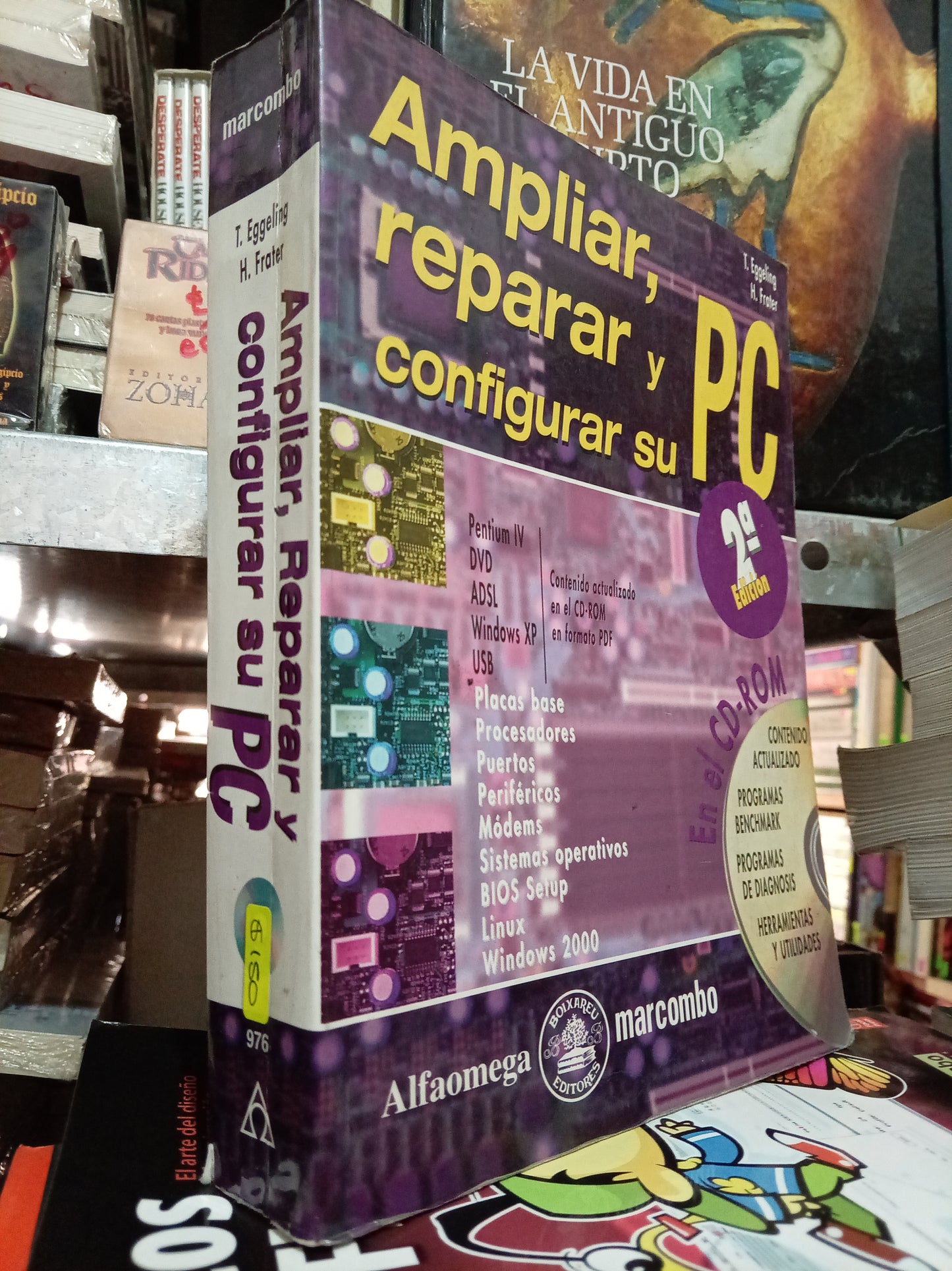 AMPLIAR REPARAR Y CONFIGURAR SU PC T. EGGELING H. FRATER USADO COMPUTO LITERARIO 305