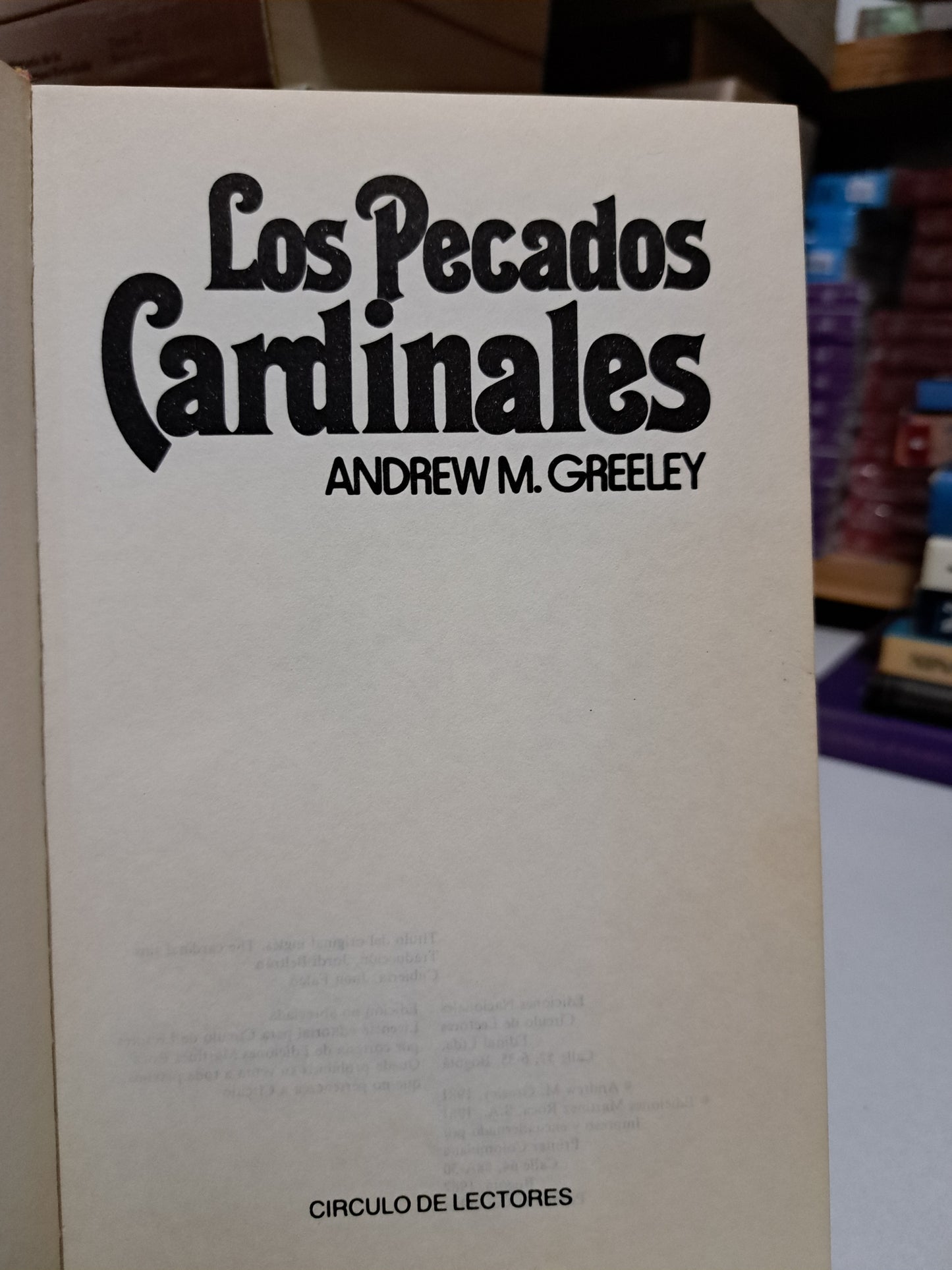 LOS PECADOS CARDINALES ANDREW M. GREELEY USADO NOVELA JUÁREZ