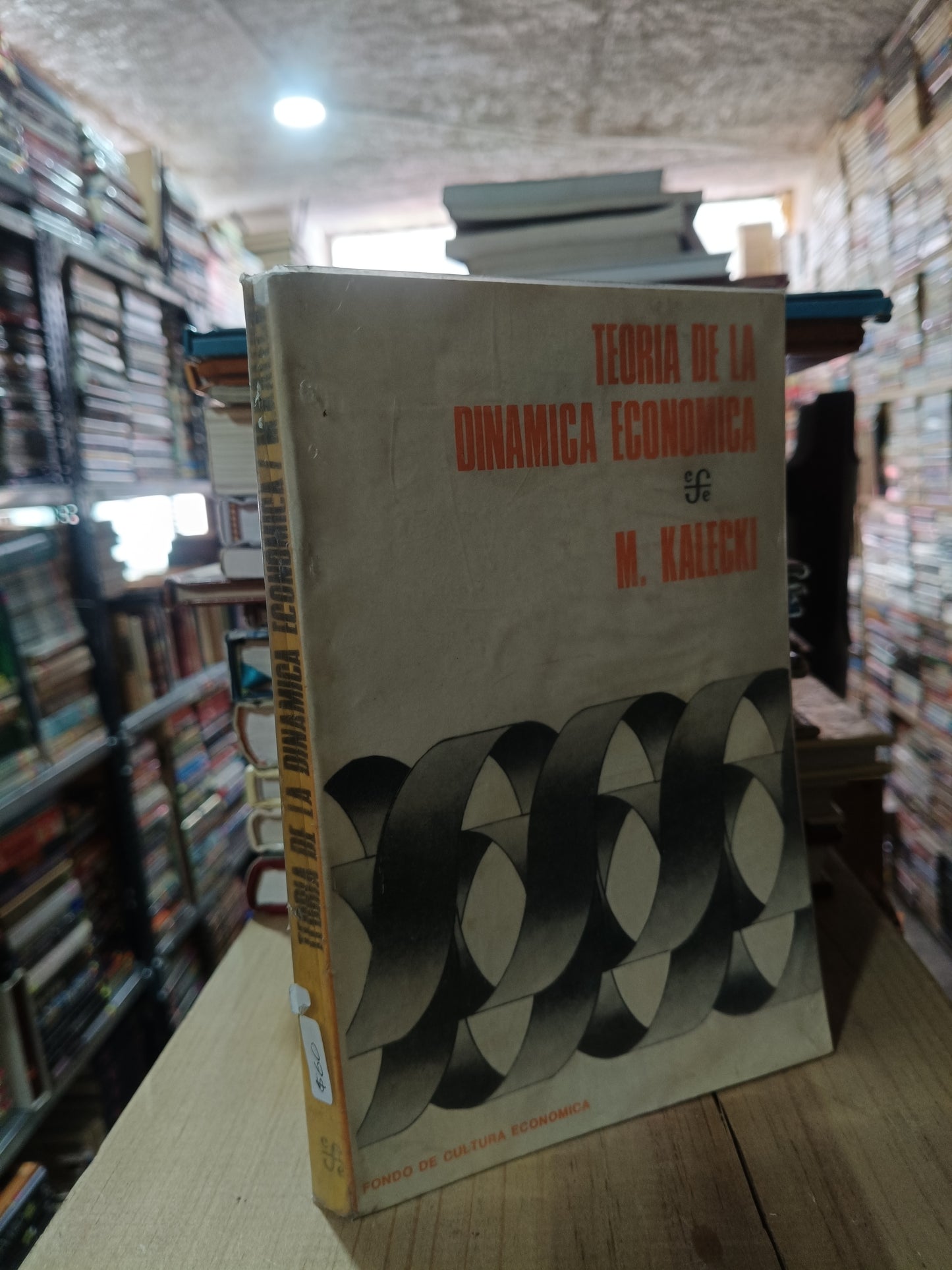 TEORIA DE LA DINAMICA ECONOMICA POR M. KALECKI USADO ADMINISTRACIÓN ALDAMA