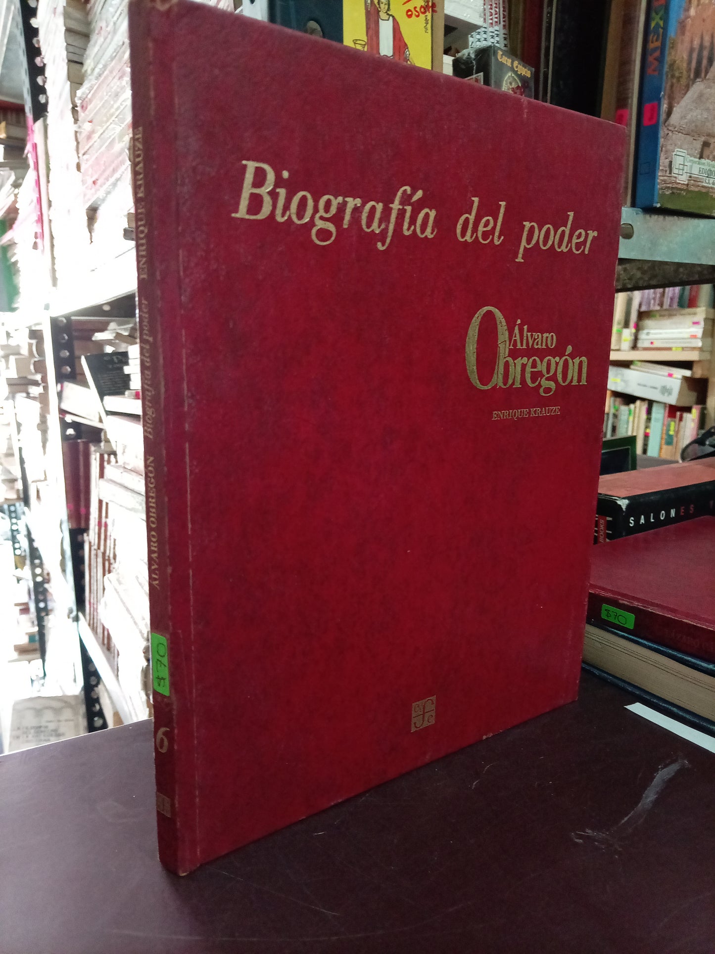 BIOGRAFIA DEL PODER ALVARO OBREGON POR ENRIQUE KRAUZE USADO HISTORIA LITERARIO 305