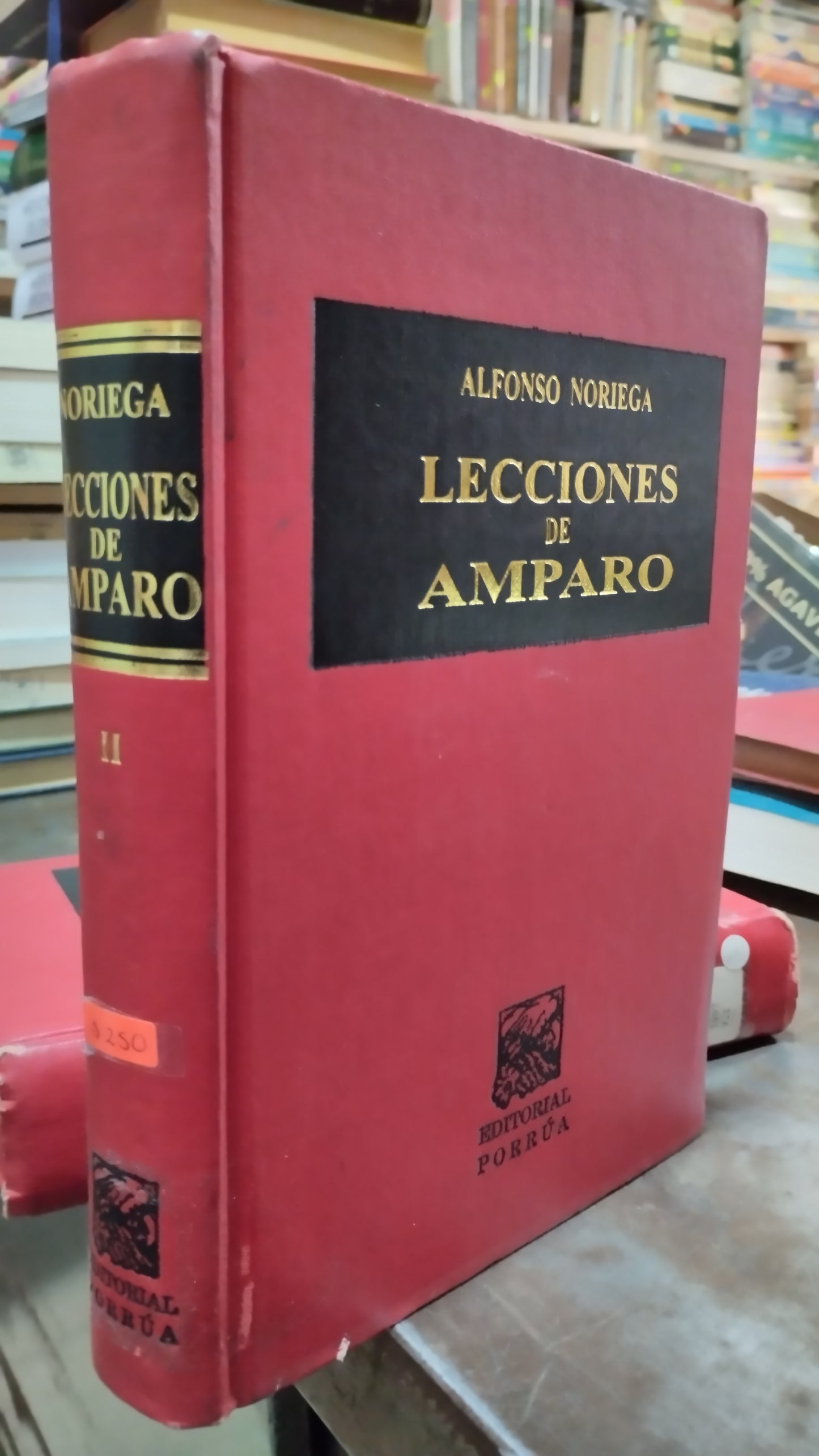 LECCIONES DE AMPARO II POR ALFONSO NORIEGA LIBRO USADO DERECHO ALDAMA