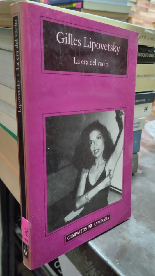 LA ERA DEL VACIO POR GILLES LIPOVETSKY LIBRO USADO NOVELAS ALDAMA