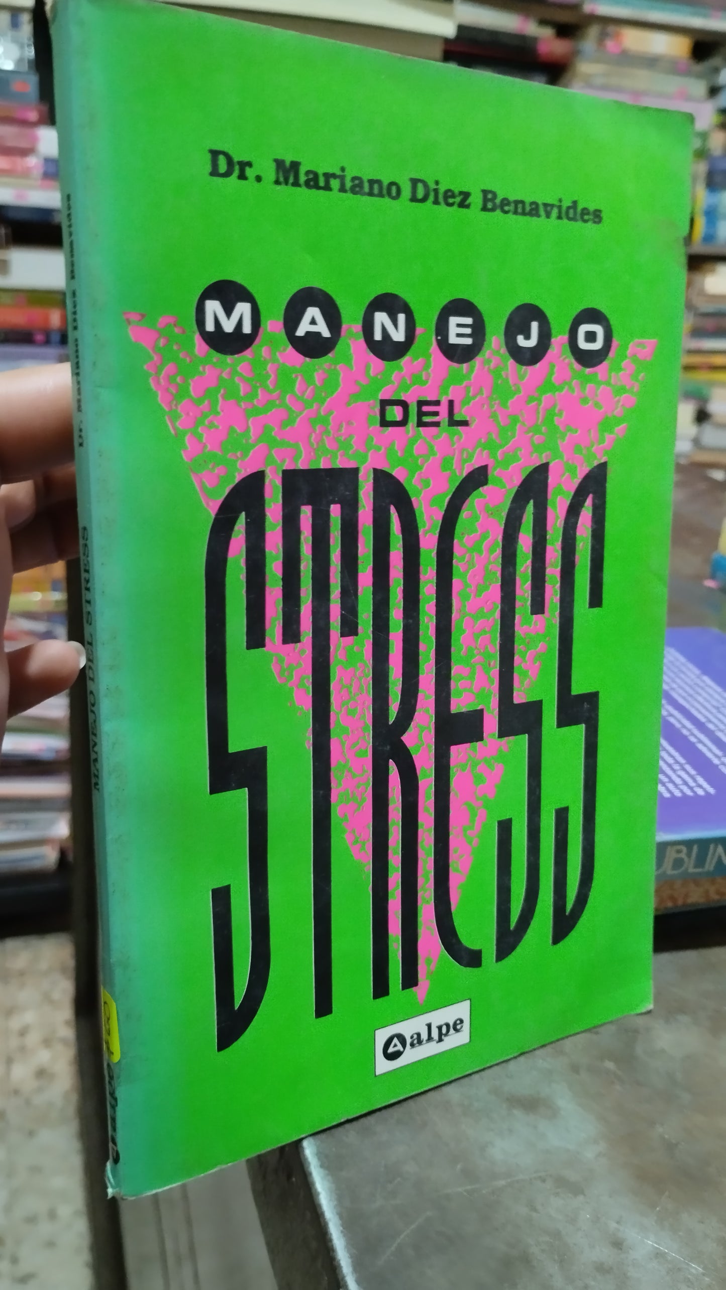 MANEJO DEL ESTRES POR MARIANO DIEZ BENAVIDES LIBRO USADO SUPERACION PERSONAL ALDAMA