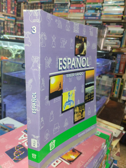 ESPAÑOL 3 AUTOR DESCONOCIDO USADO EDUCACION ALDAMA