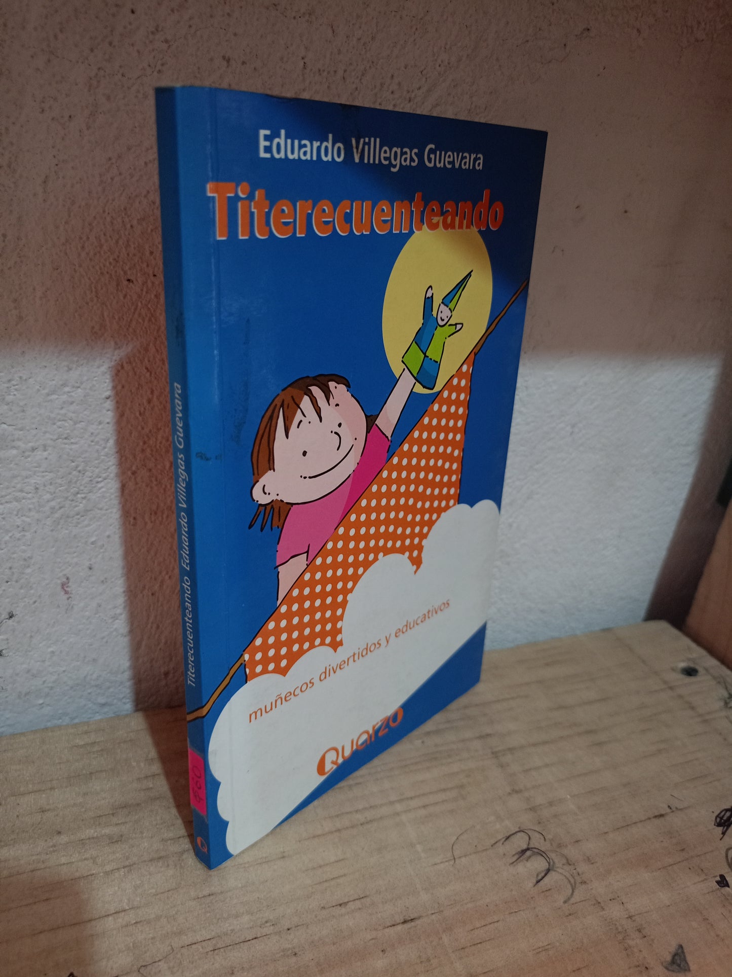 TITERECUENTEANDO POR EDUARDO VILLEGAS GUEVARA USADO NOVELA LITERARIO 305
