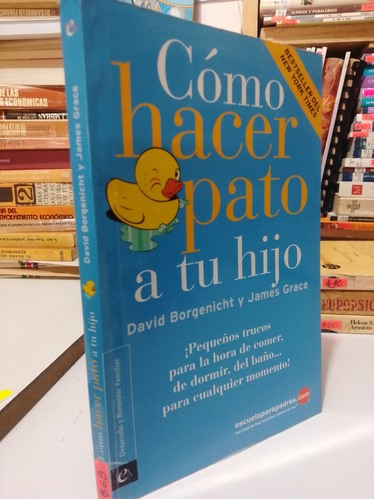 COMO HACER PATO A TU HIJO POR DAVID BORGENICHT USADO PSICOLOGIA JUAREZ