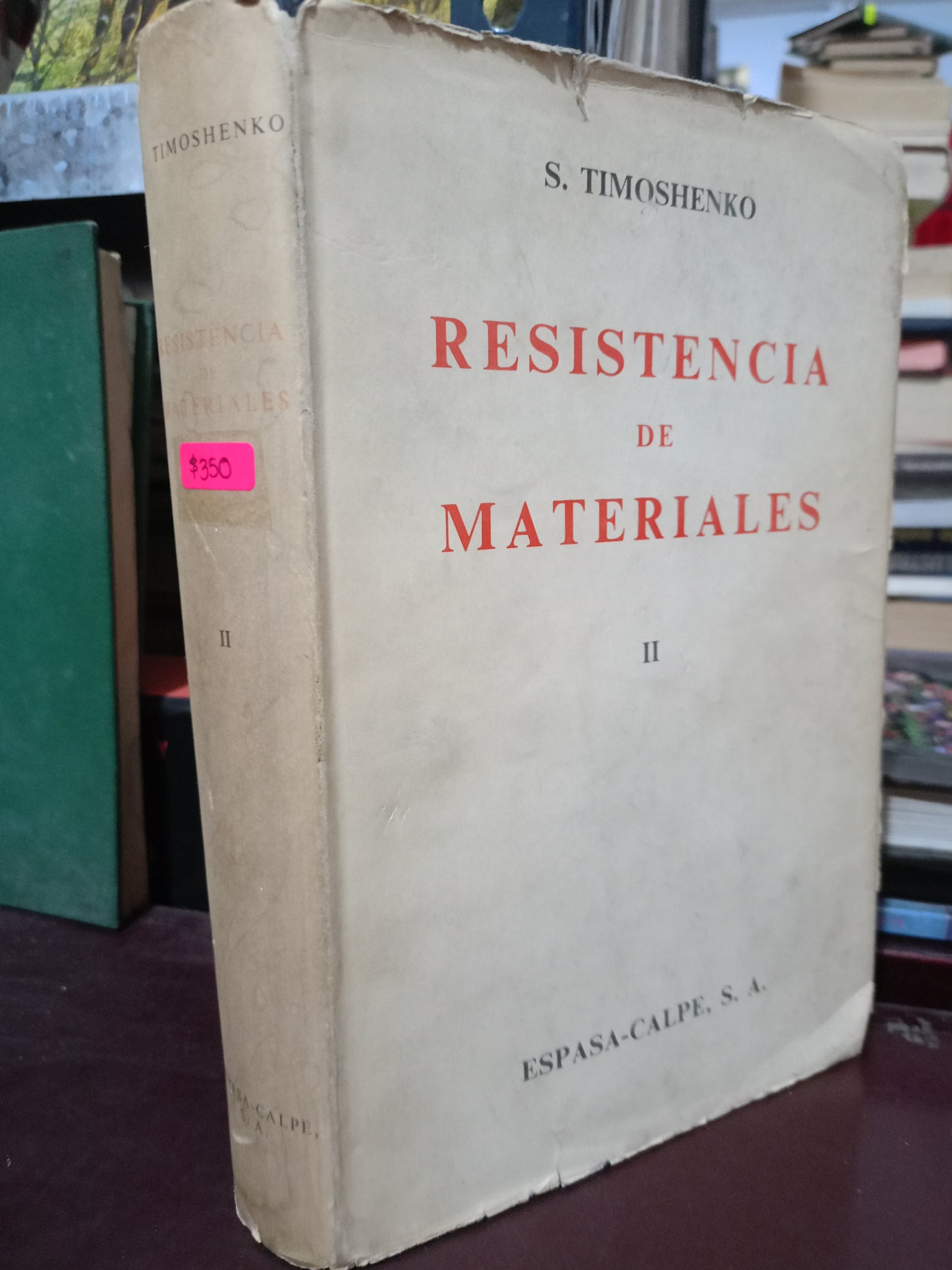 RESISTENCIA DE MATERIALES S. TIMOSHENKO USADO MATE LITERARIO 305