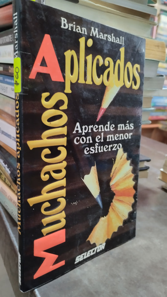 MUCHACHOS APLICADOS POR BRIAN MARSHALL LIBRO USADO SUPERACION PERSONAL ALDAMA