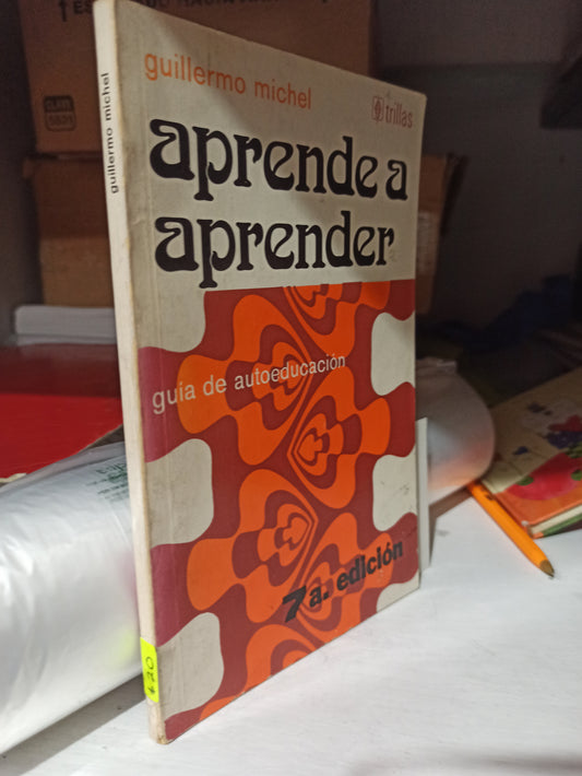 APRENDE A APRENDER POR GUILLERMO MICHEL USADO EDUCACIÓN JUÁREZ