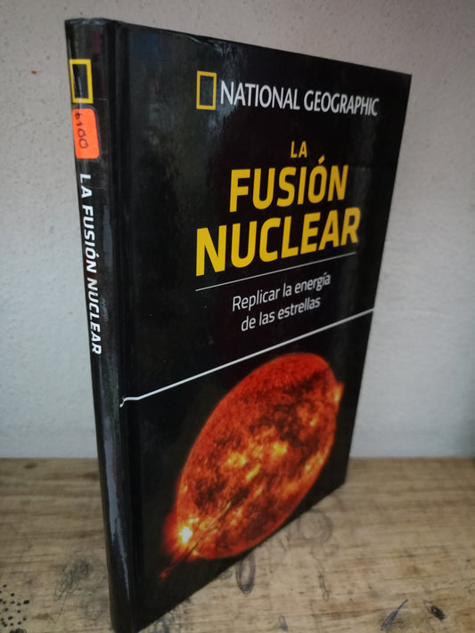 LA FUSION NUCLEAR REPLICAR LA ENERGIA DE LAS ESTRELLAS USADO CIENCIA LITERARIO 305