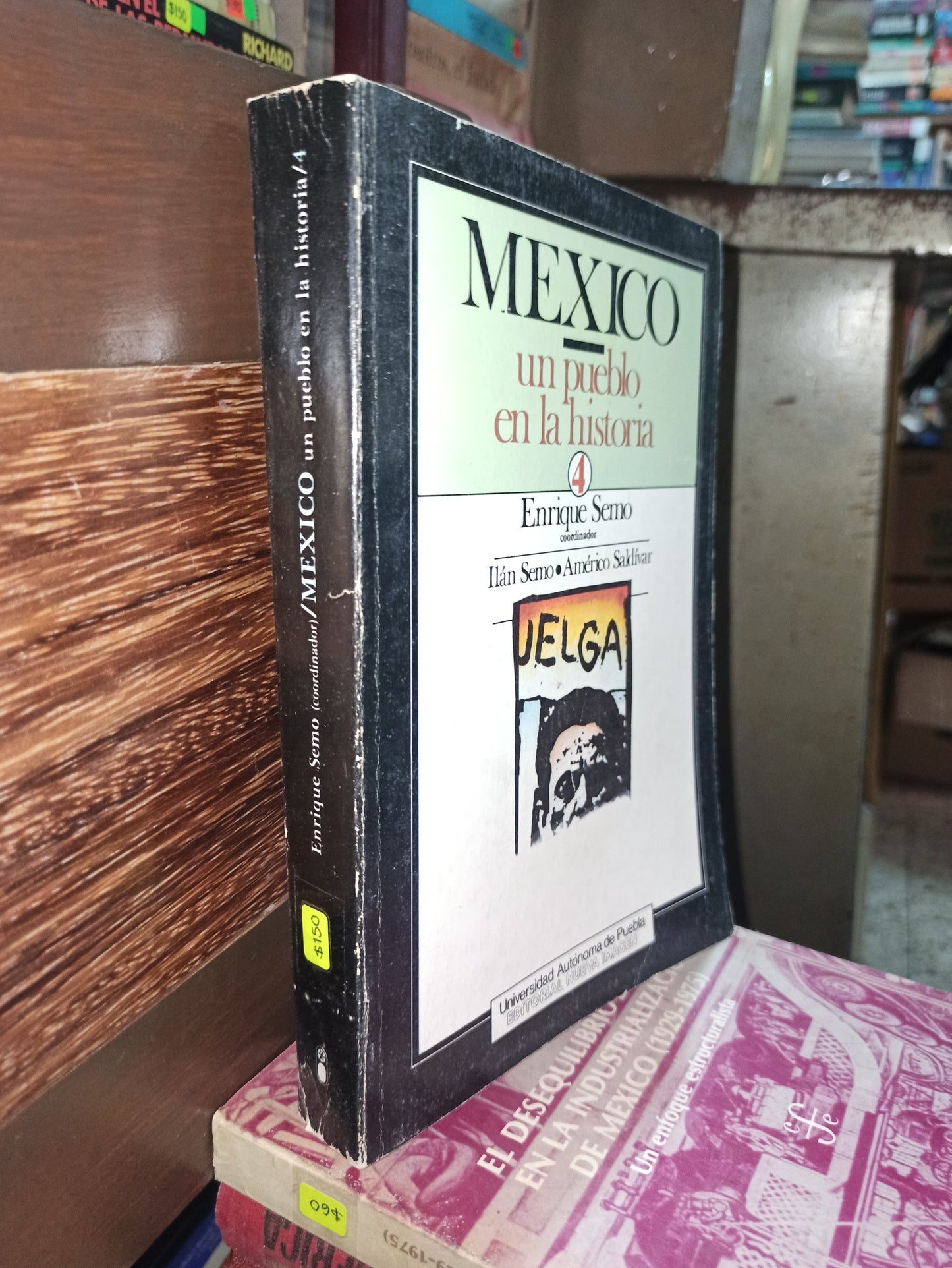 MEXICO UN PUEBLO EN LA HISTORIA POR ENRIQUE SEMO USADO HISTORIA ALDAMA