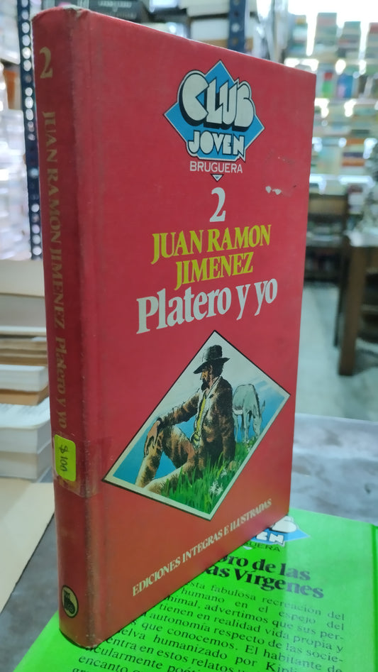 PLATERO Y YO POR JUAN RAMON JIMENEZ LIBRO USADO ANTIGUO ALDAMA