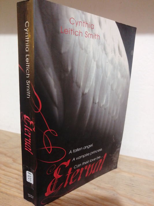ETERNAL POR CYNTHIA LEITICH SMITH USADO IDIOMAS JUAREZ