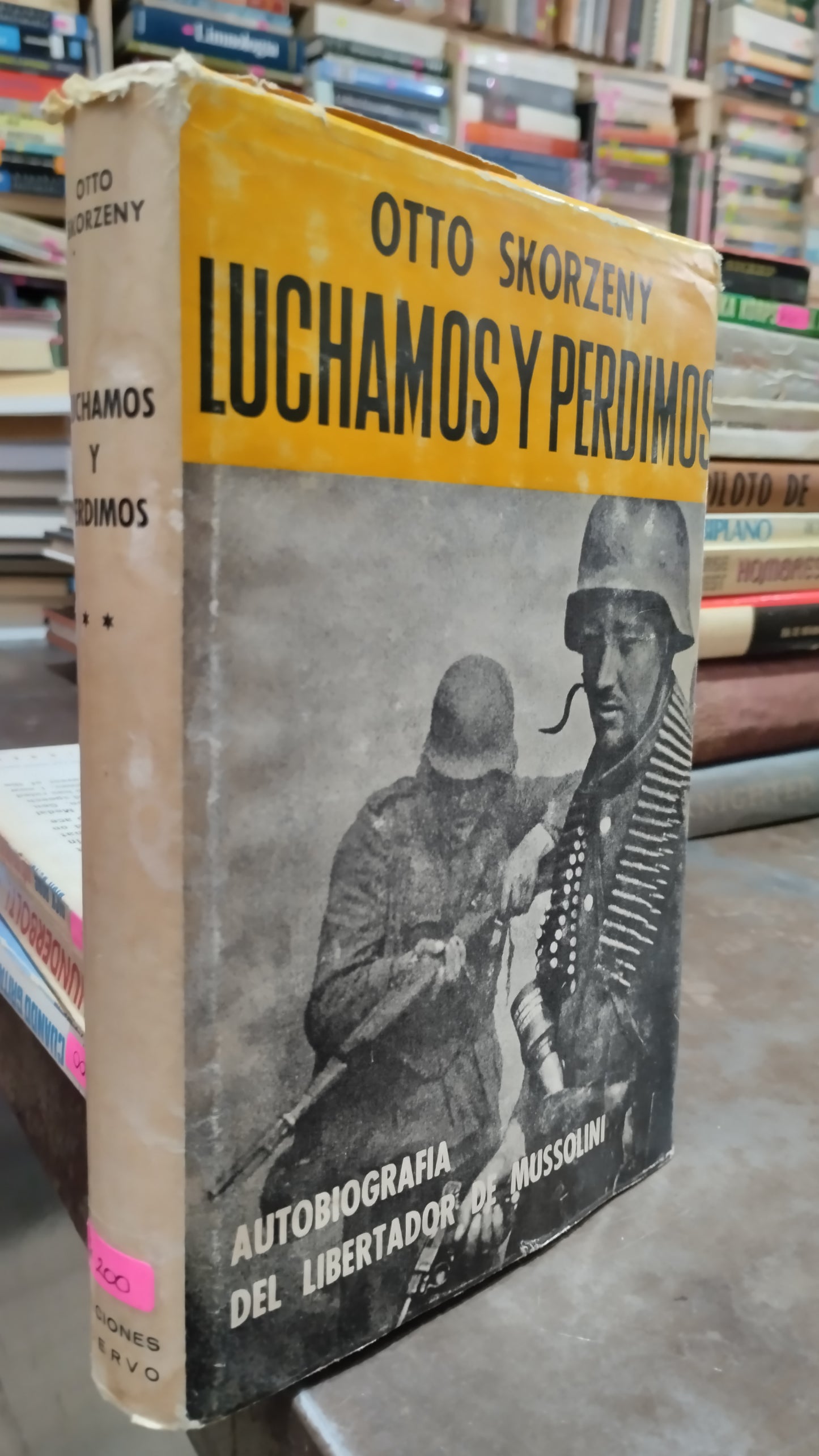 LUCHAMOS Y PERDIMOS POR OTTO SKORZENDY LIBRO USADO HISTORIA ALDAMA
