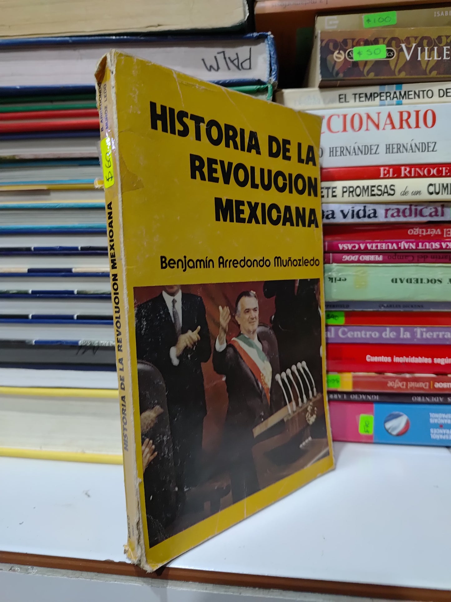 HISTORIA DE LA REVOLUCION MEXICANA POR BENJAMIN ARREDONDO MUÑOZLEDO USADO HISTORIA JUAREZ