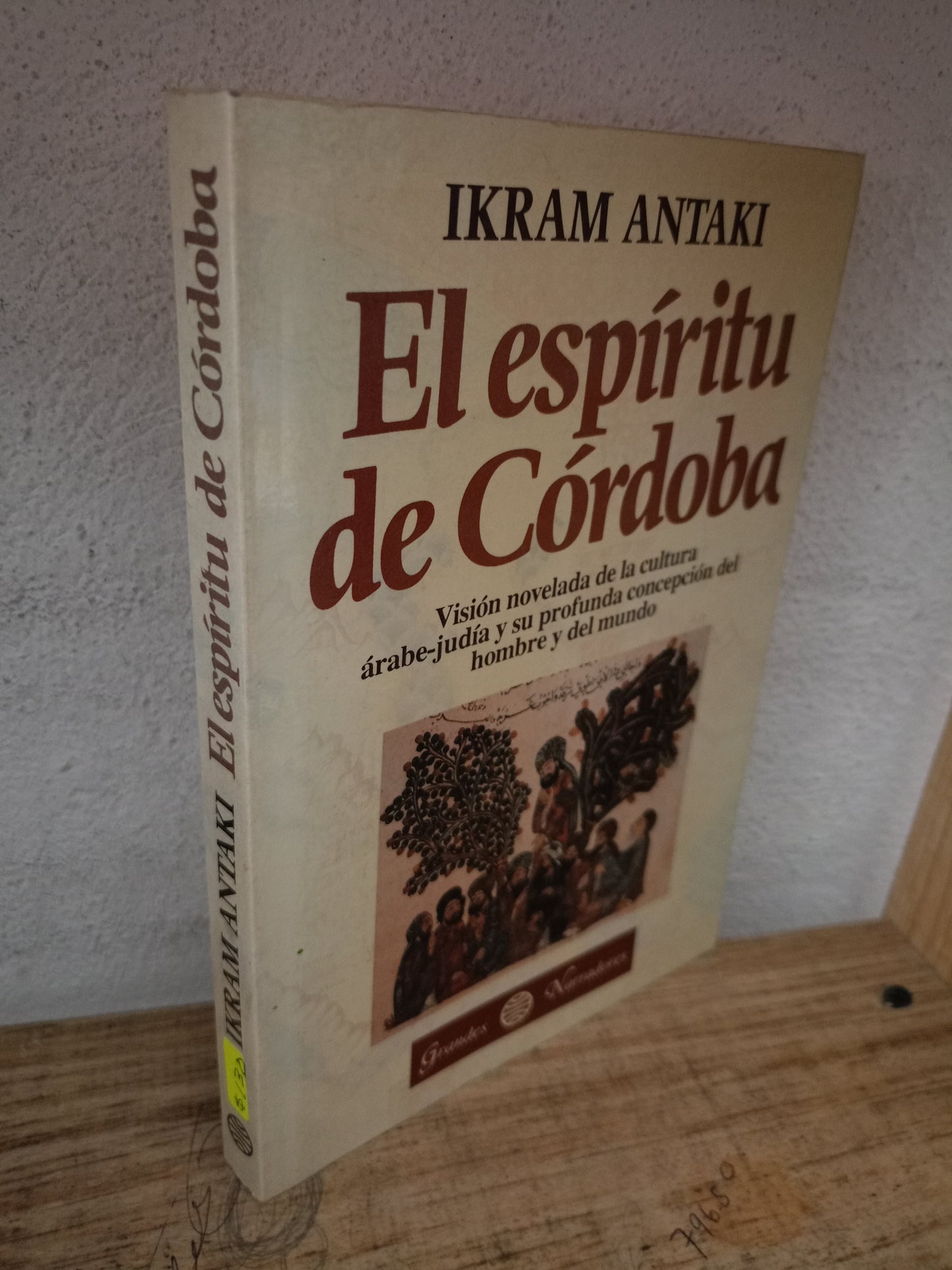 EL ESPÍRITU DE CÓRDOBA POR IKRAM ANTAKI USADO NOVELA LITERARIO 305