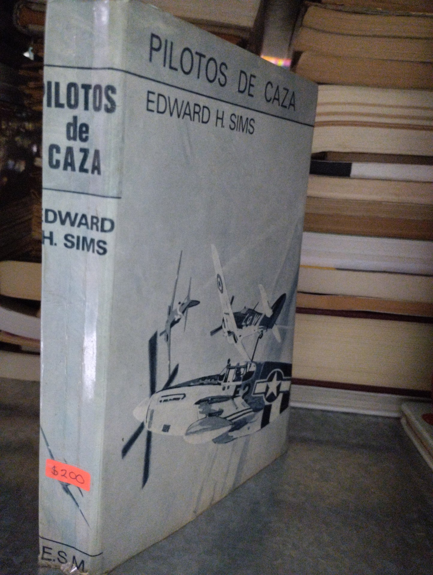 PILOTOS DE CAZA POR EDWARD H SIMS USADO HISTORIA ALDAMA