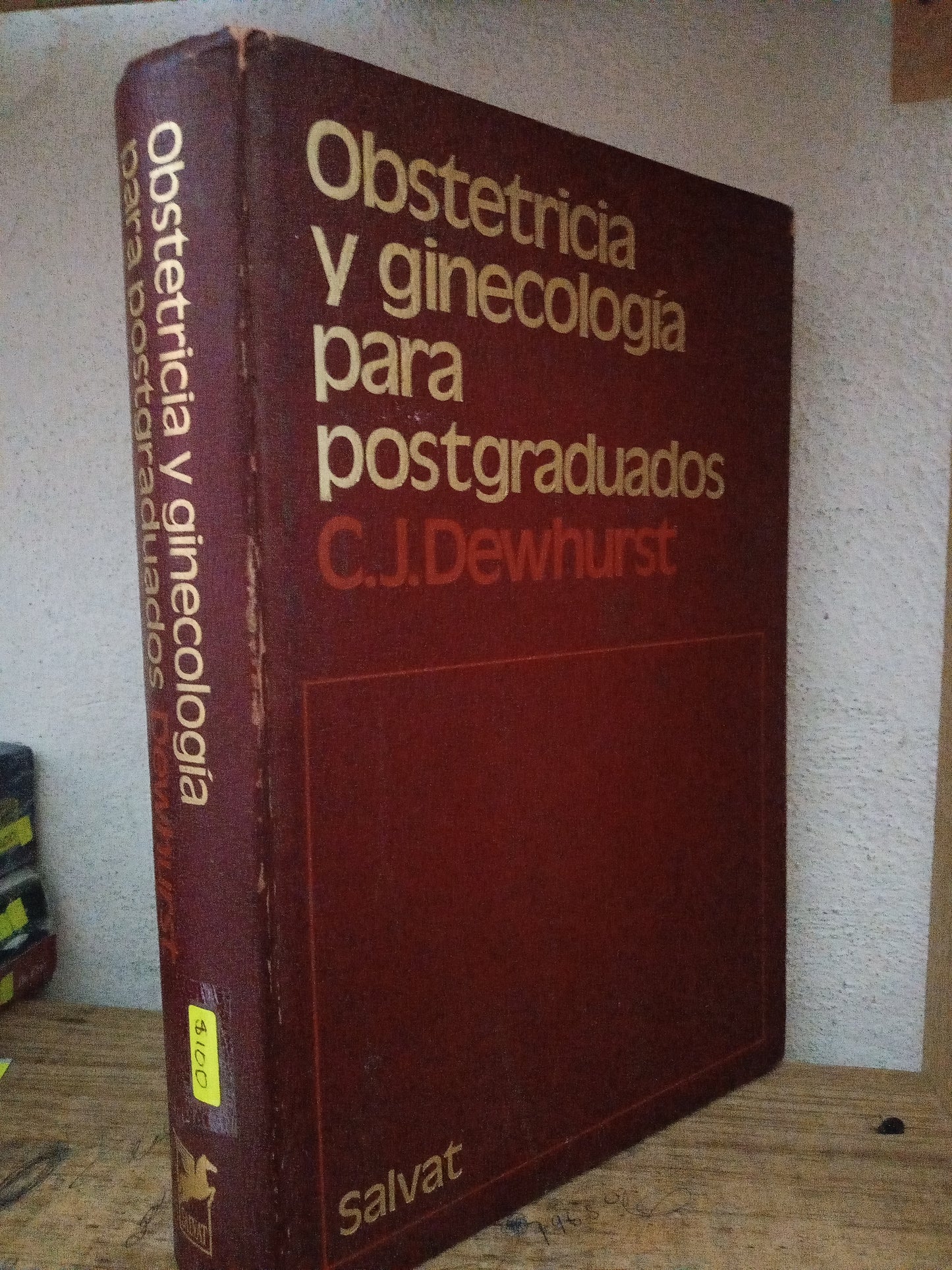 OBSTETRICIA Y GINECOLOGIA PARA POSTGRADUADOS C.J. DEWHURST USADO SALUD LITERARIO 305