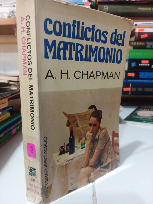 CONFLICTOS DEL MATRIMONIO POR A.H.CHAPMAN USADO PSICOLOGIA JUAREZ