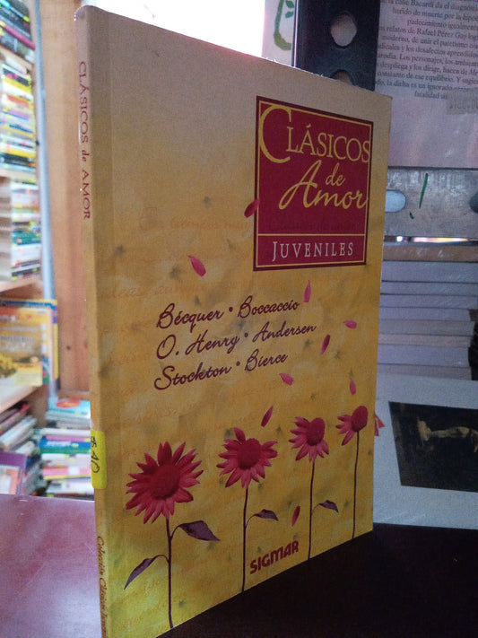 CLASICOS DE AMOR BECQUER BOCCACCIO O HENRY ANDERSEN STOCKTON BIENCE USADO INFANTIL LITERARIO 305
