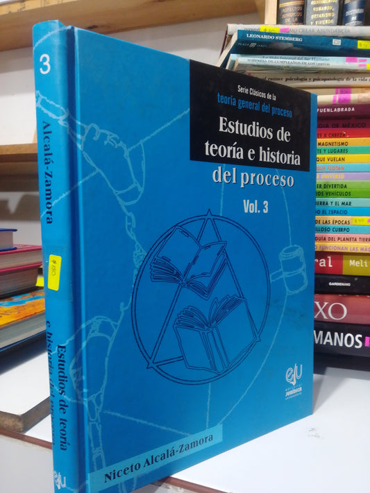 ESTUDIO DE TEORIA E HISTORIA DEL PROCESO POR NICETO ALCALA USADO DERECHO JUAREZ