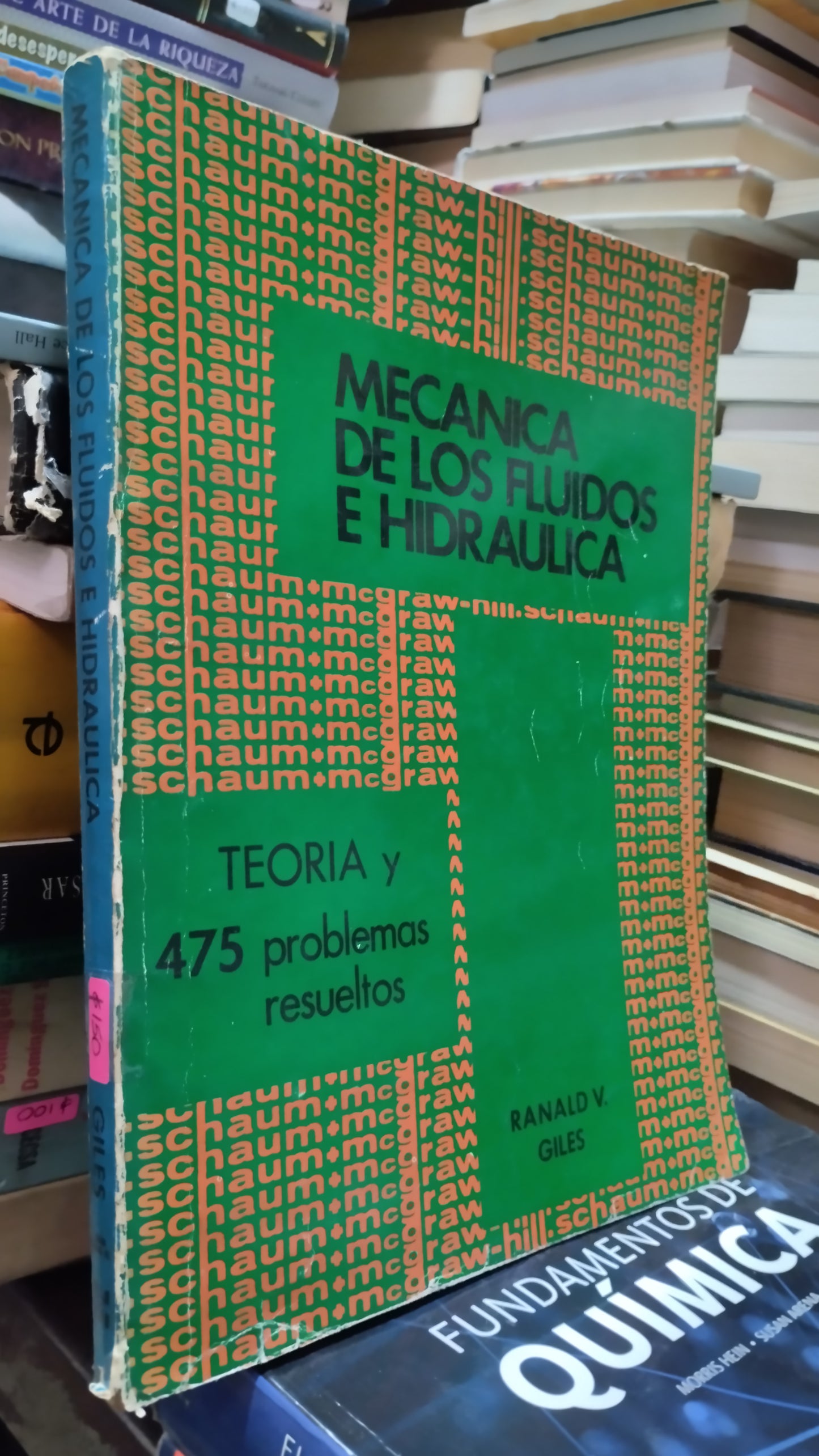 MECANICA DE LOS FLUIDOS E HIDRAULICA POR RANALD V GILES LIBRO USADO MATEMATICAS ALDAMA