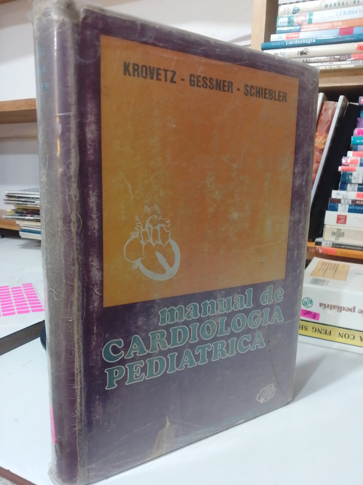 MANUAL DE CARDIOLOGIA PEDIATRICA POR KROVETZ,GESSNER, SCHIEBLER USADO SALUD JUAREZ
