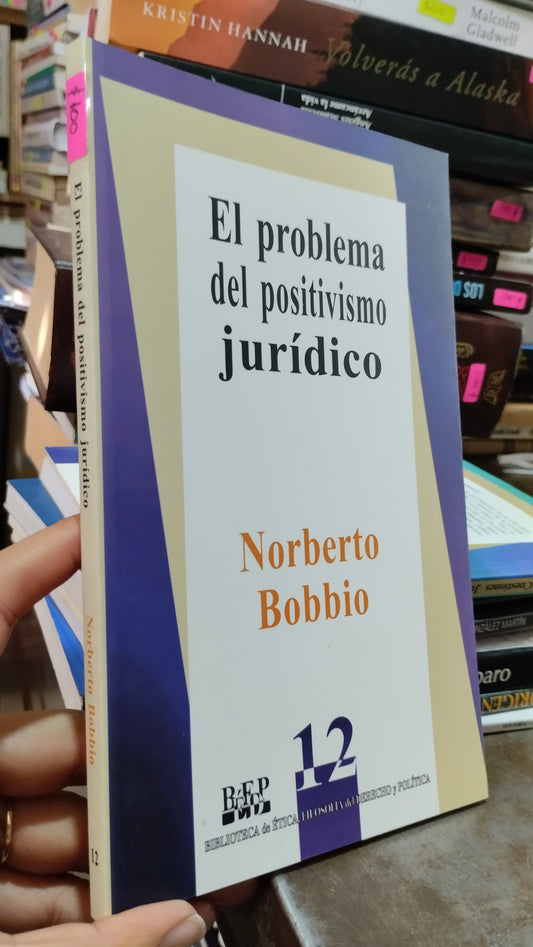 EL PROBLEMA DEL POSITIVISMO JURIDICO POR NORBERTO BOBBIO LIBRO USADO DERECHO ALDAMA