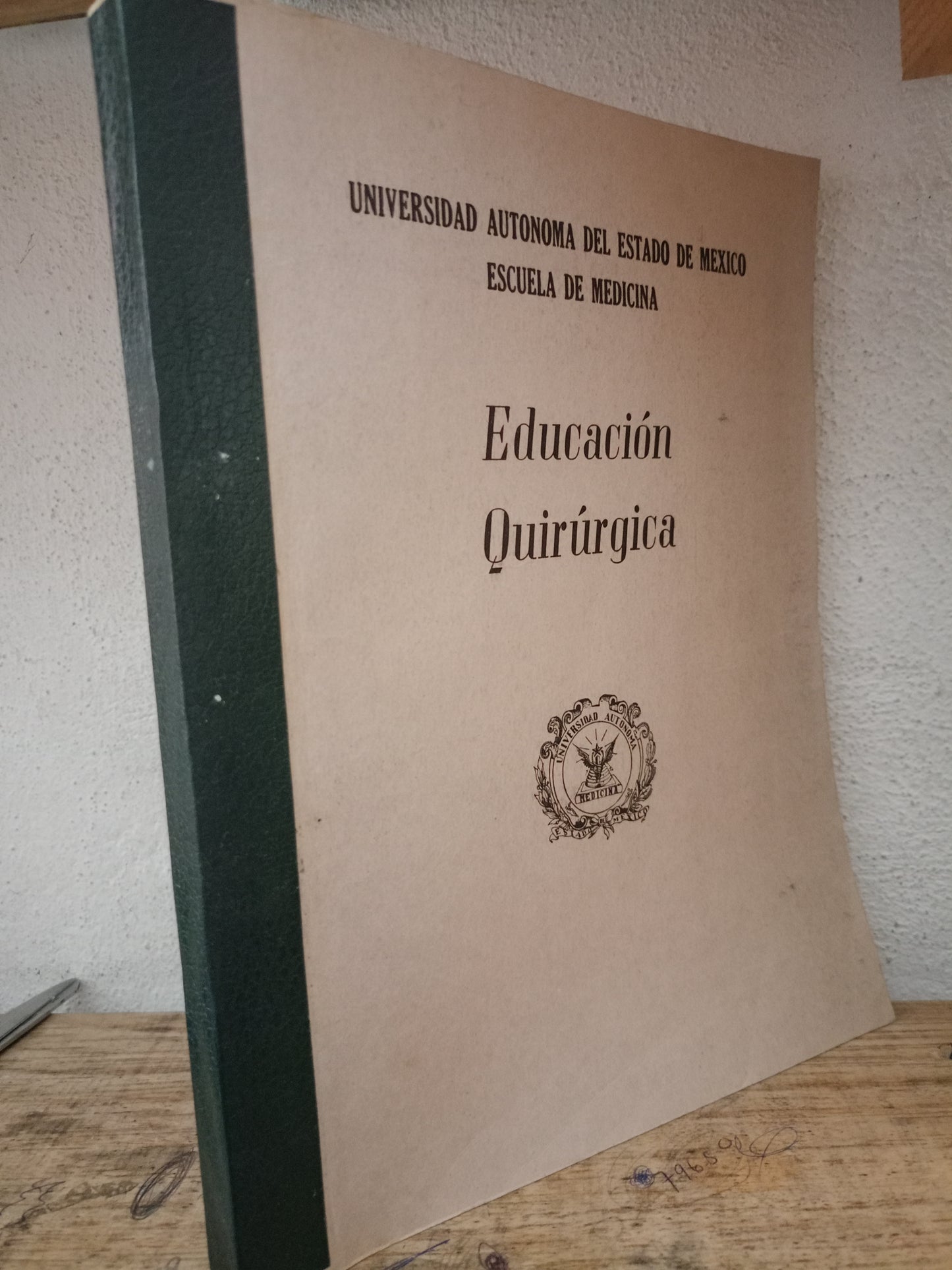 EDUCACIÓN QUIRÚRGICA UAEM USADO SALUD LITERARIO 305