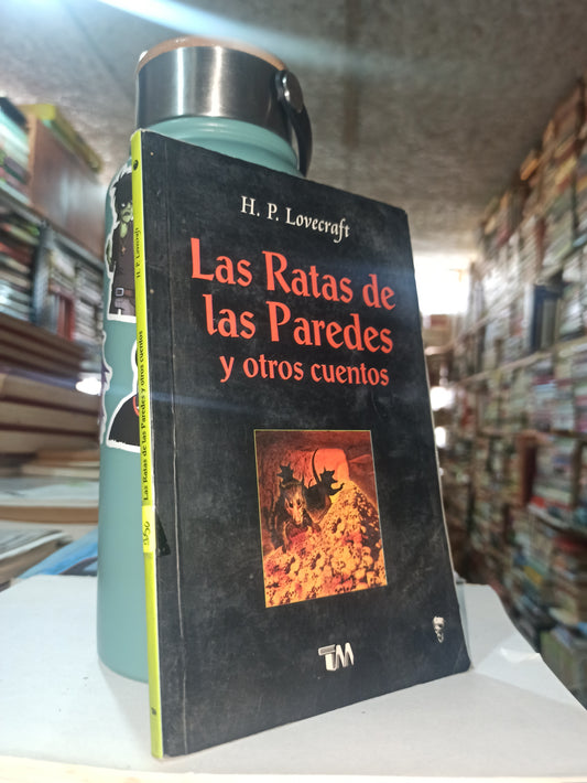 LAS RATAS DE LAS PAREDES Y OTROS CUENTOS POR H. P. LOVECRAFT USADO NOVELAS ALDAMA