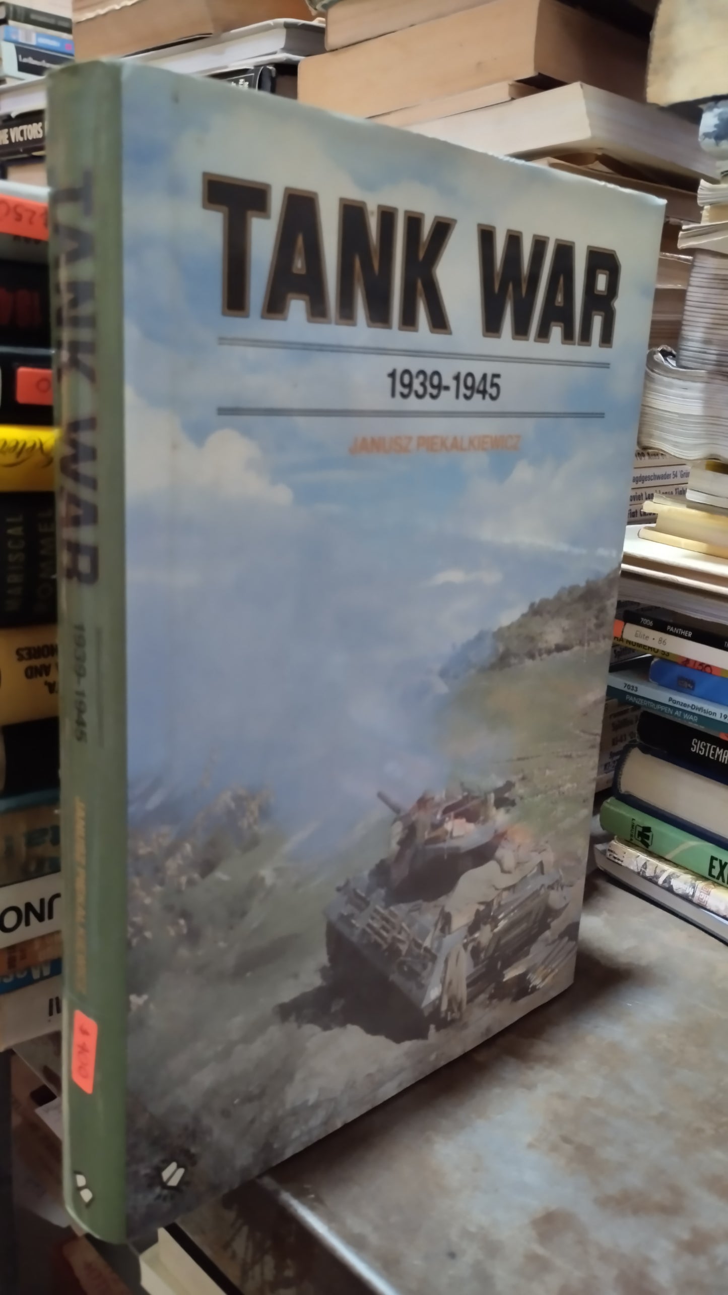 TANK WAR 1939 1945 POR JANUSZ PIEKALKIEWICZ LIBRO USADO HISTORIA ALDAMA