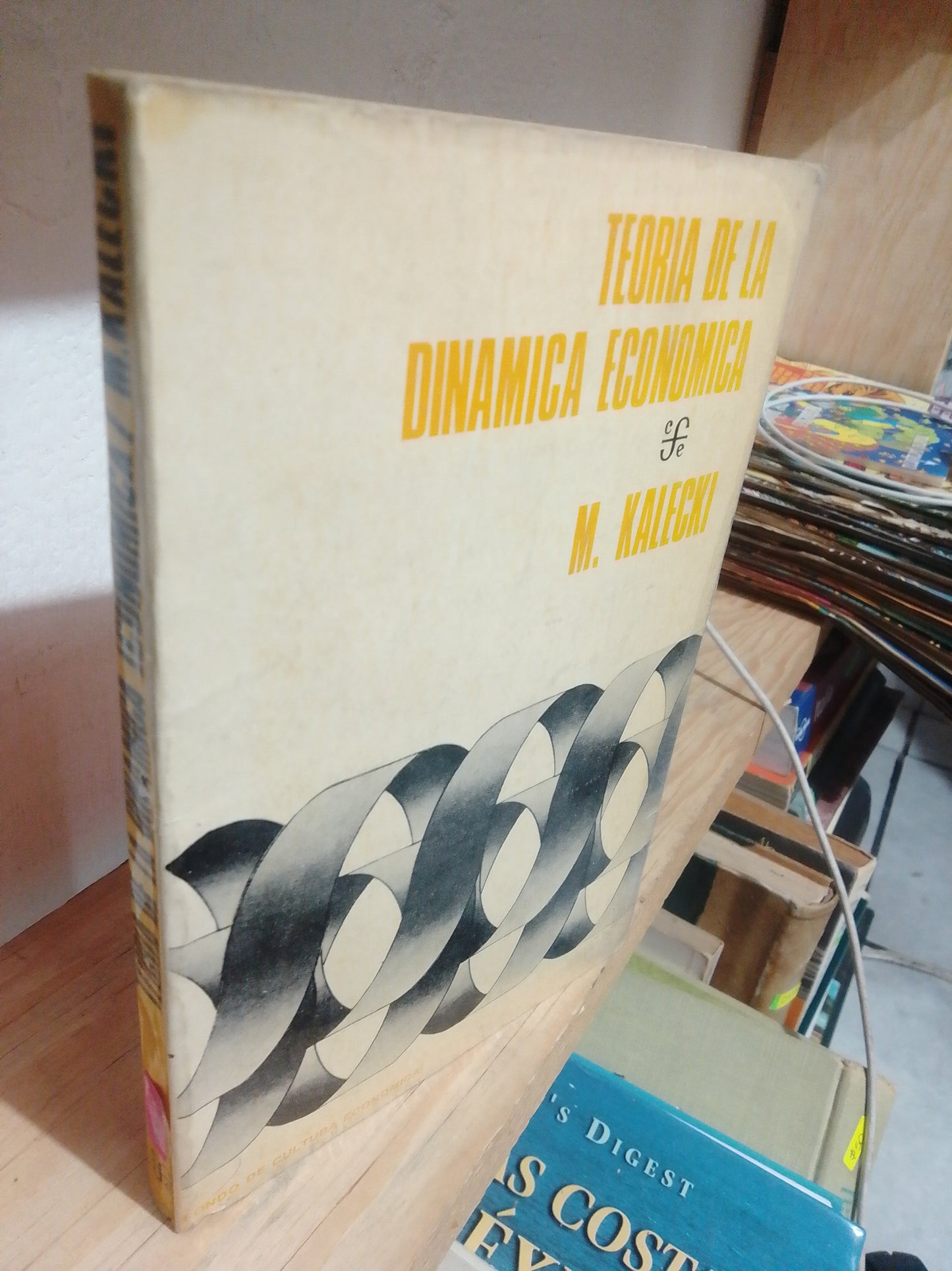 TEORIA DE LA DINAMICA ECONOMICA POR M. KALECKI USADO ADMINISTRACION JUAREZ