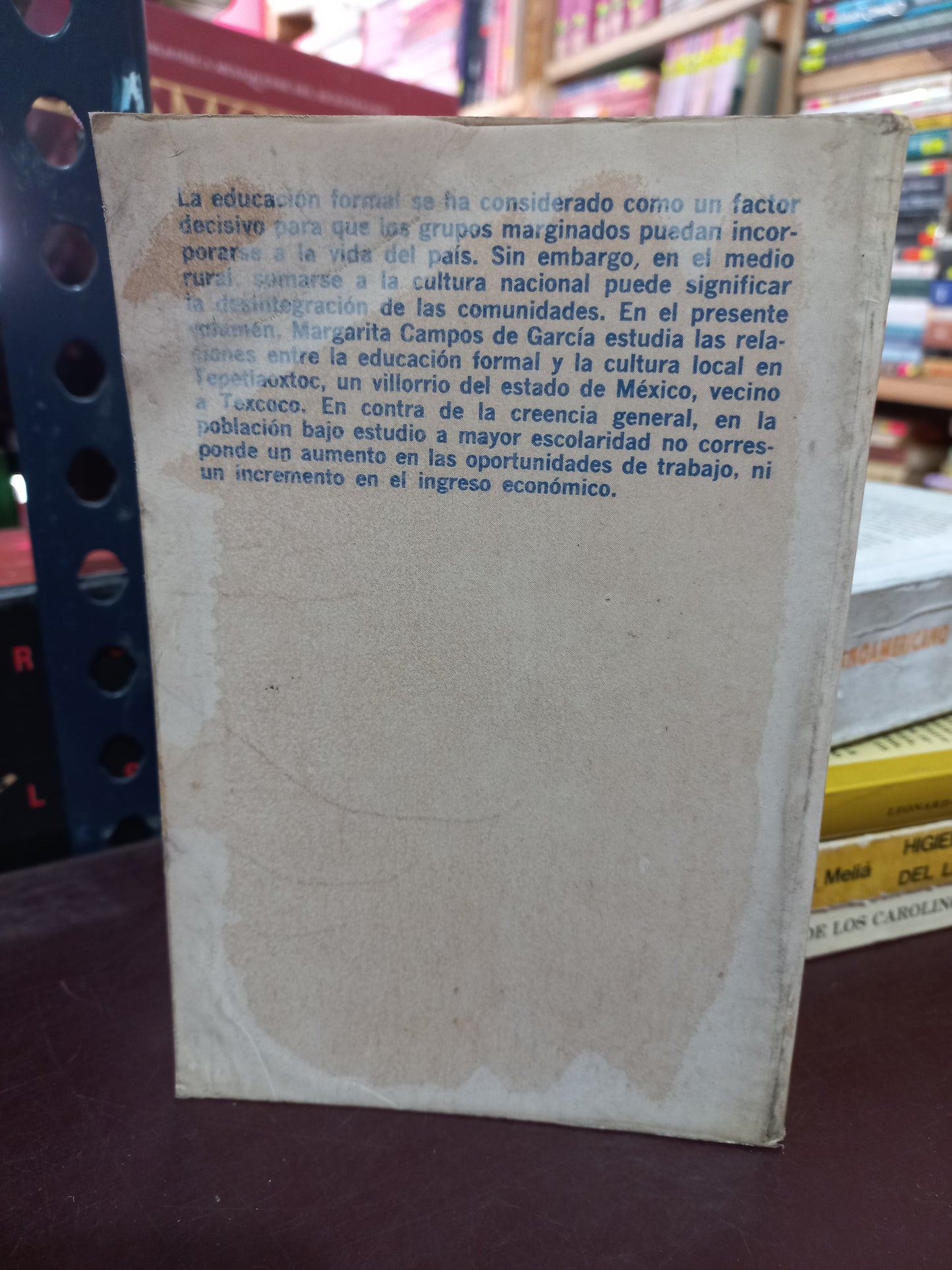 ESCUELA Y COMUNIDAD EN TEPETLAOXTOC POR MARGARITA CAMPOS DE GARCÍA USADO HISTORIA LITERARIO 305