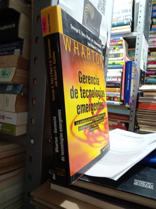 GERENCIA DE TECNOLOGIAS EMERGENTES POR GEORGE S DAY Y PAUL J H USADO COMPUTACION JUAREZ