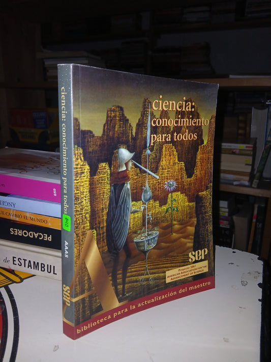 CIENCIA: CONOCIMIENTO PARA TODOS TRADUCIDO POR MARTHA CASTILLEJA MENDIETA USADO CIENCIA LITERARIO 207