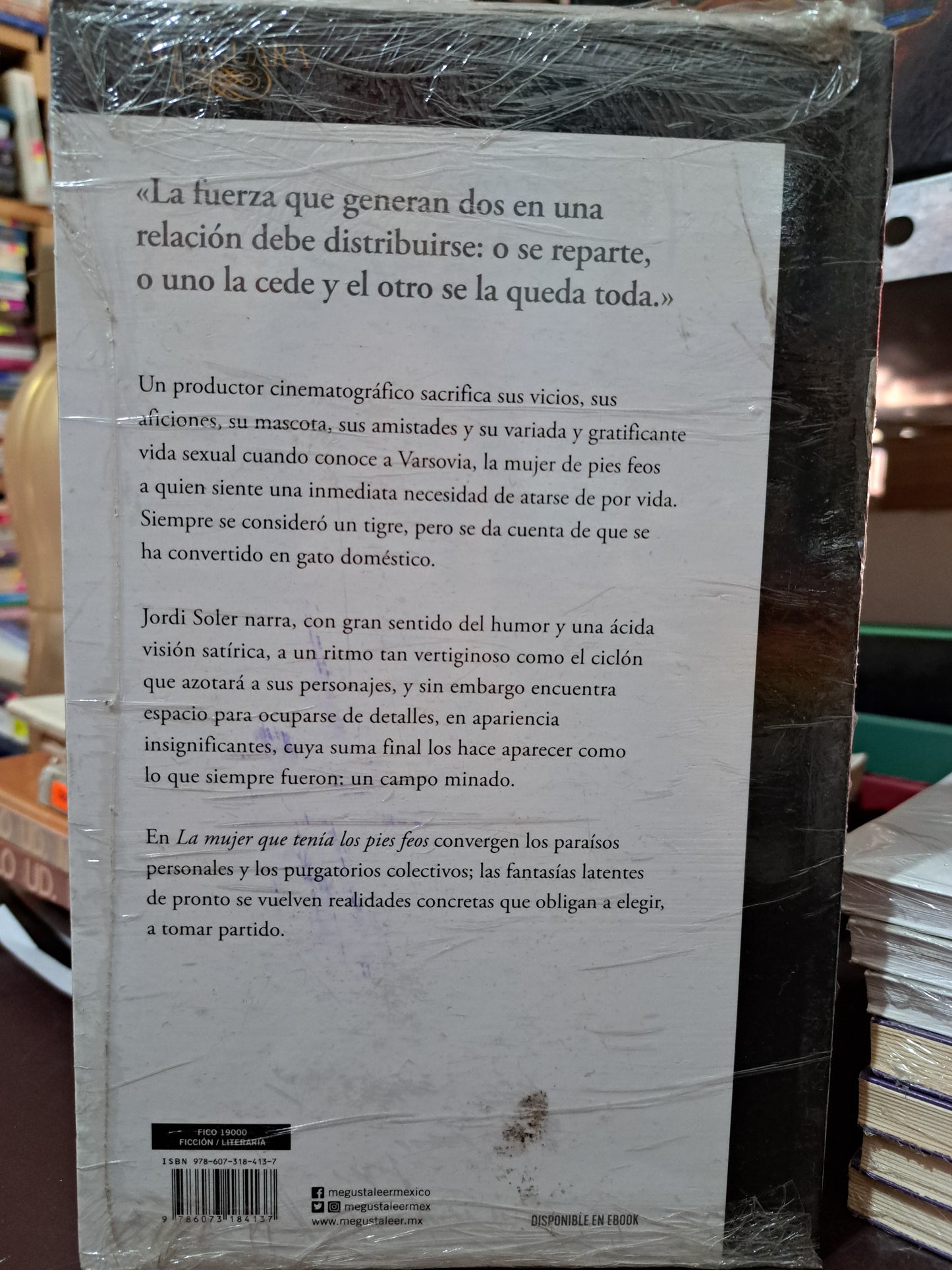 LA MUJER QUE TENÍA LOS PIES FEOS JORDI SOLER NUEVO LIBROS NUEVOS LITERARIO 305