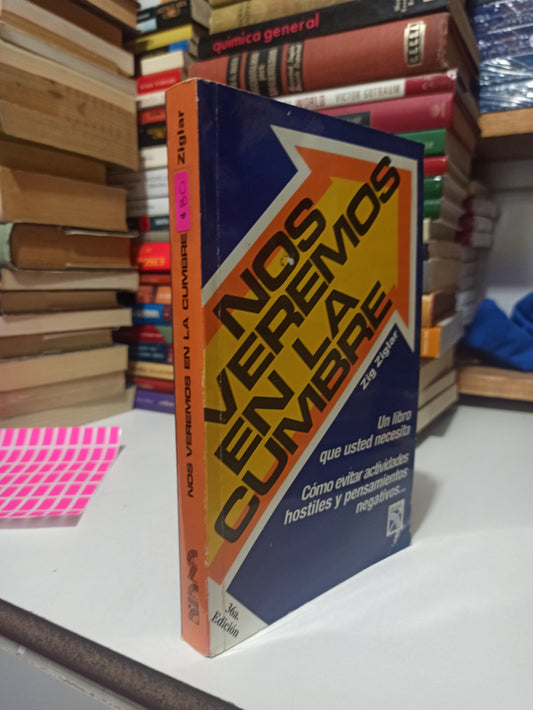 NOS VEREMOS EN LA CUMBRE POR ZIG ZIGLAR USADO SUPERACIÓN PERSONAL JUÁREZ