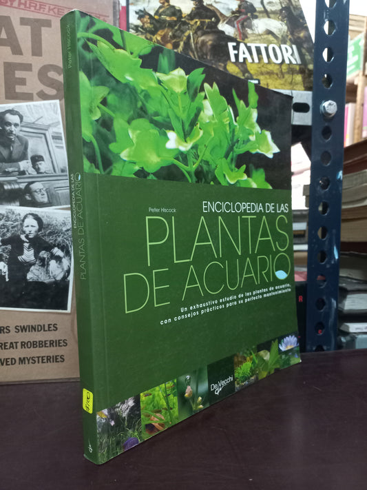 ENCICLOPEDIA DE LAS PLANTAS DE ACUARIO POR PETER HISCOCK USADO BIOLOGÍA LITERARIO 305