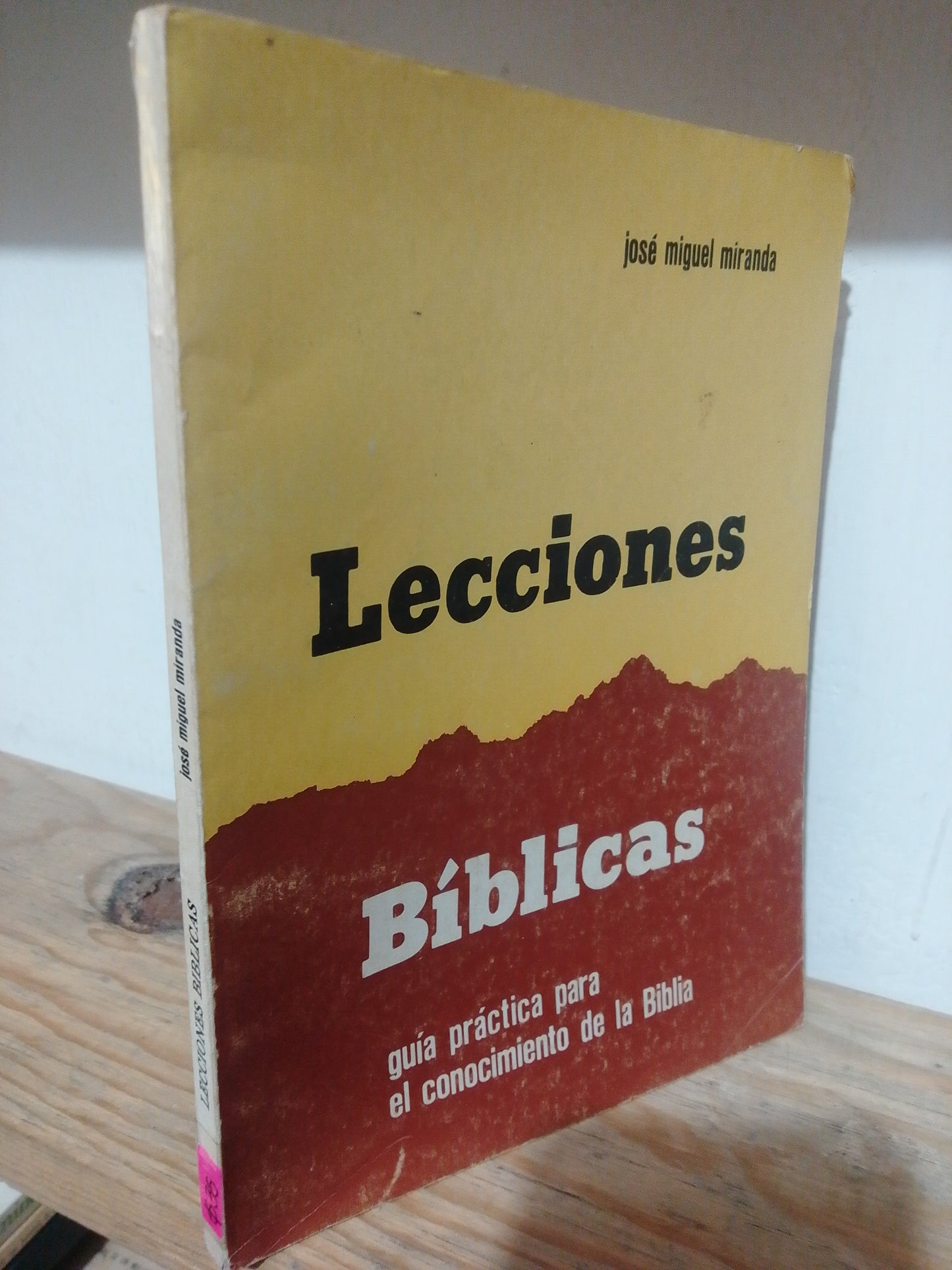 LECCIONES BIBLICAS POR JOSE MIGUEL MIRANDA USADO RELIGION JUAREZ