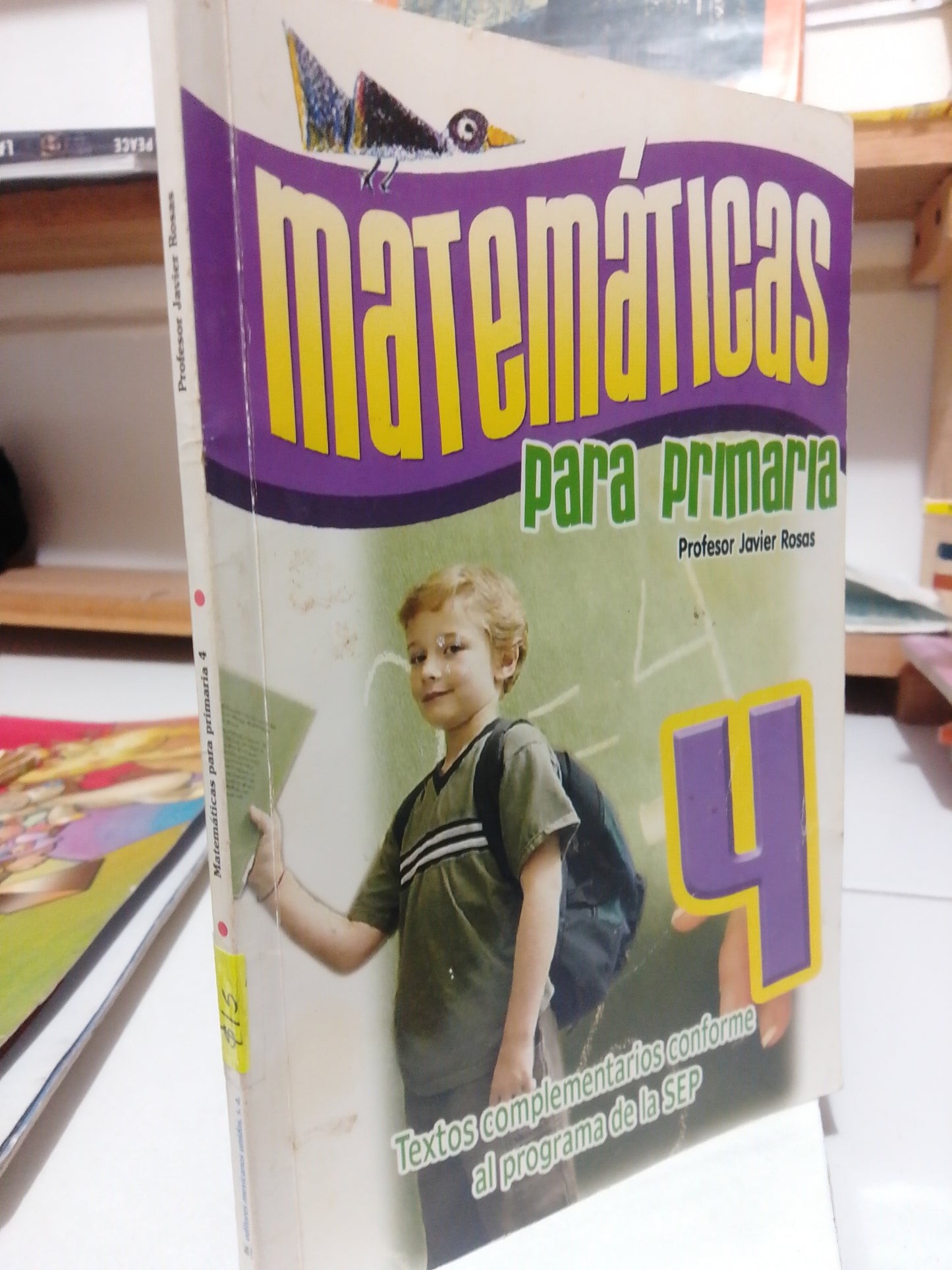 MATEMATICAS PARA PRIMARIA POR PROFESOR JAVIER ROSAS USADO INFANTIL JUAREZ