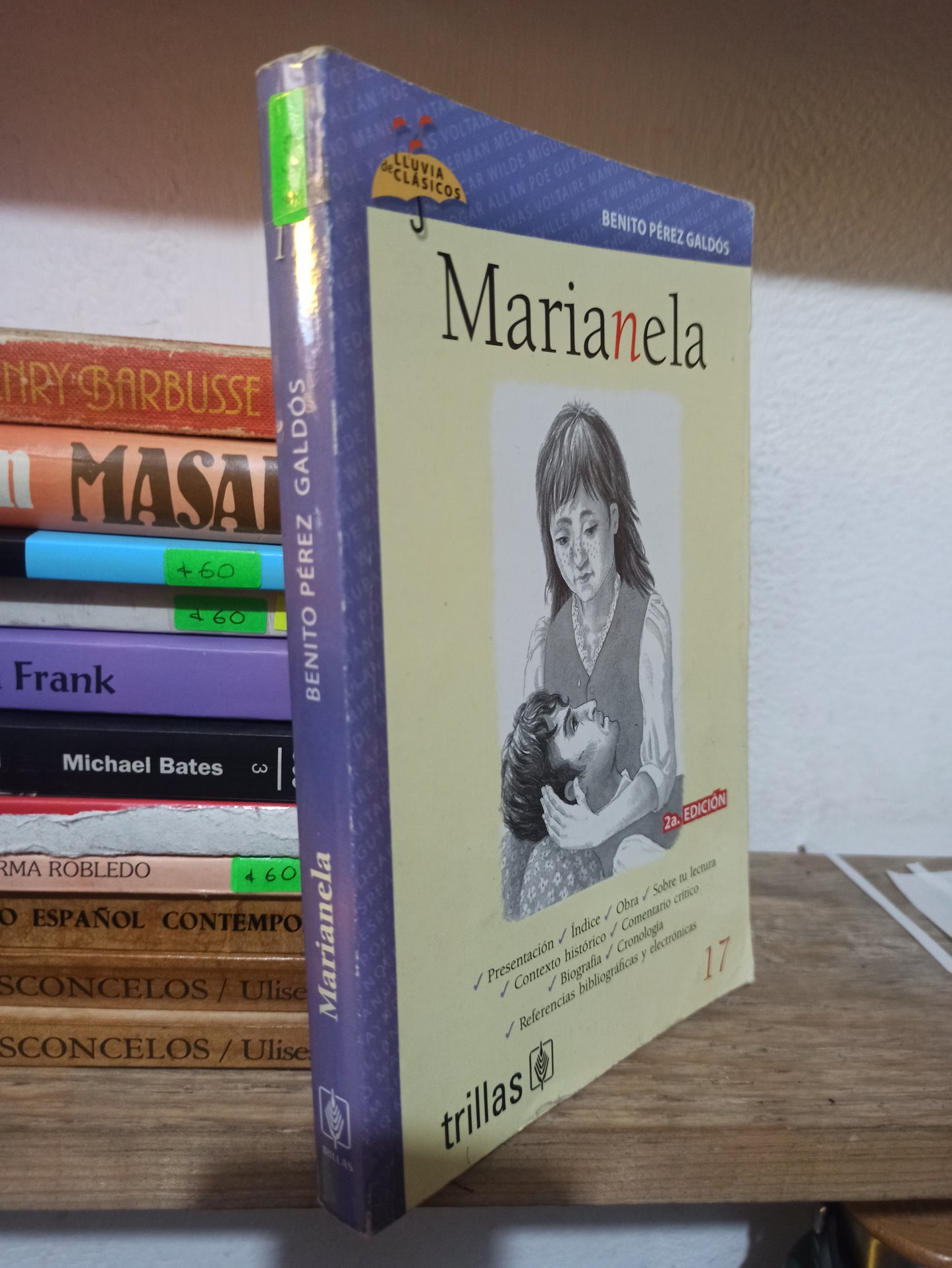 MARIANELA POR BENITO PEREZ GALDOS USADO NOVELAS JUÁREZ